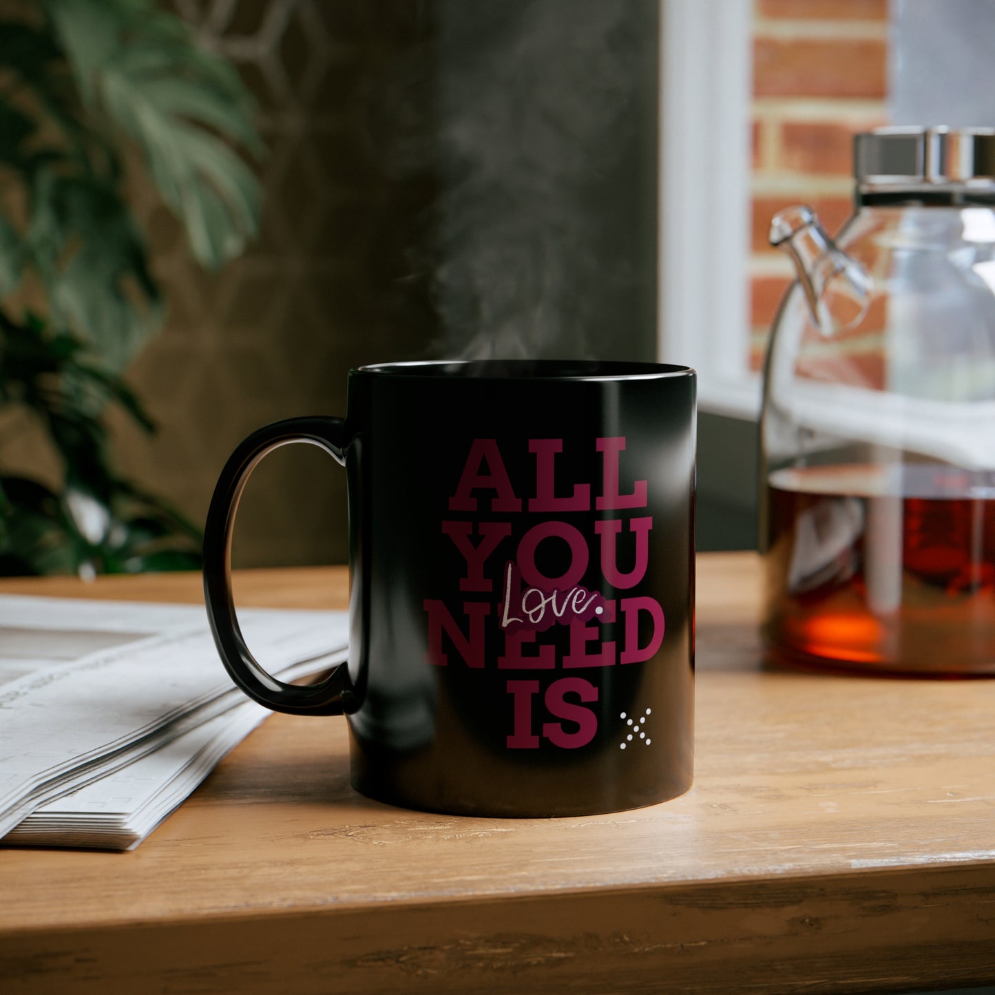 ALL YOU NEED IS LOVE Black mug 11oz