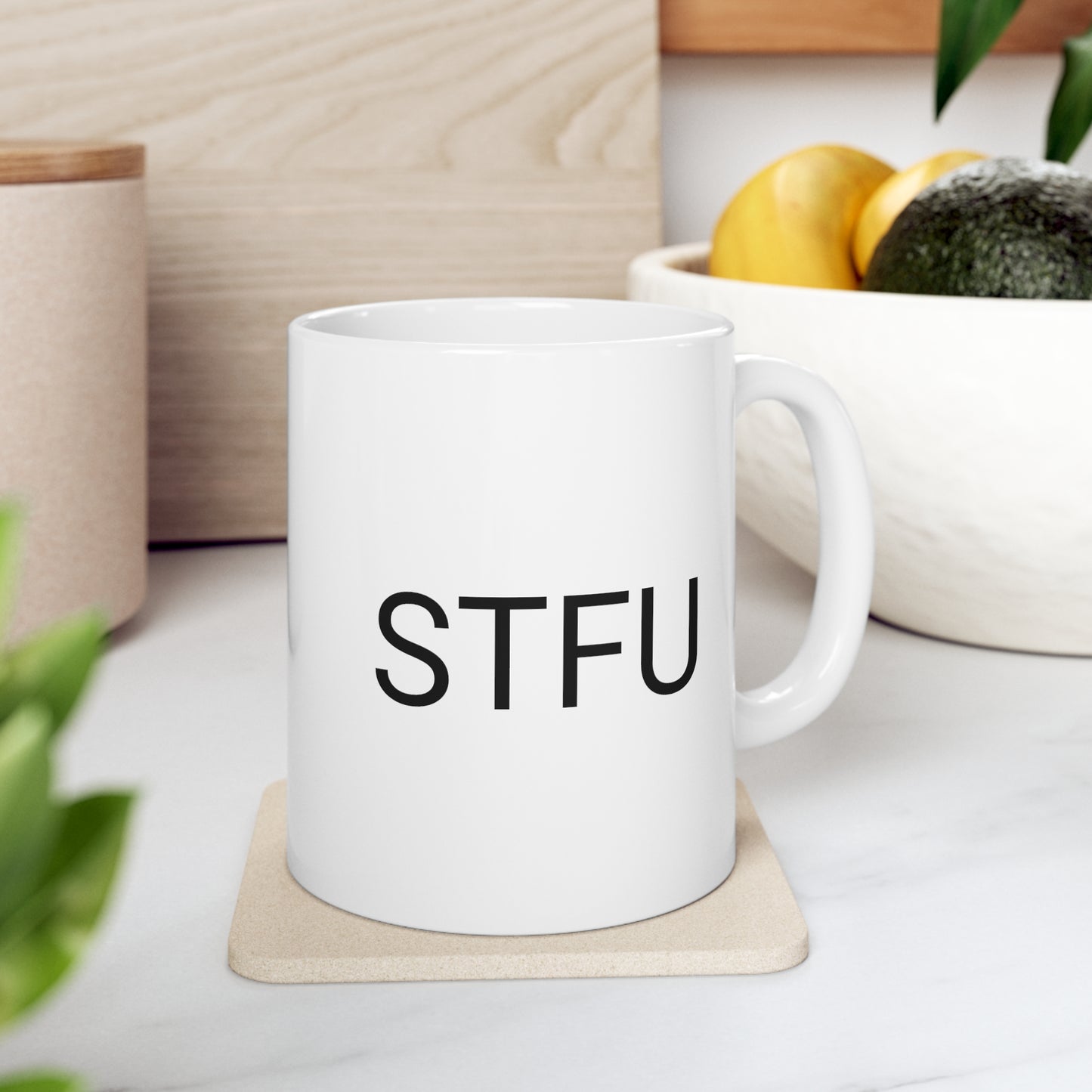 You'RE On MUTE Ceramic Mug 11oz