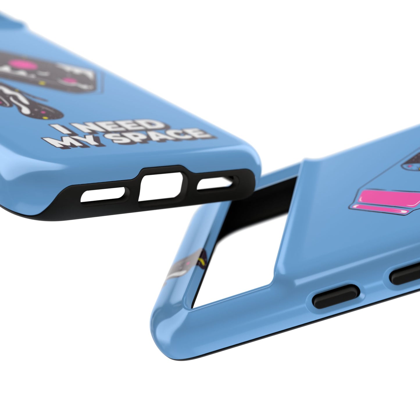 I NEED MY SPACE Tough Cases