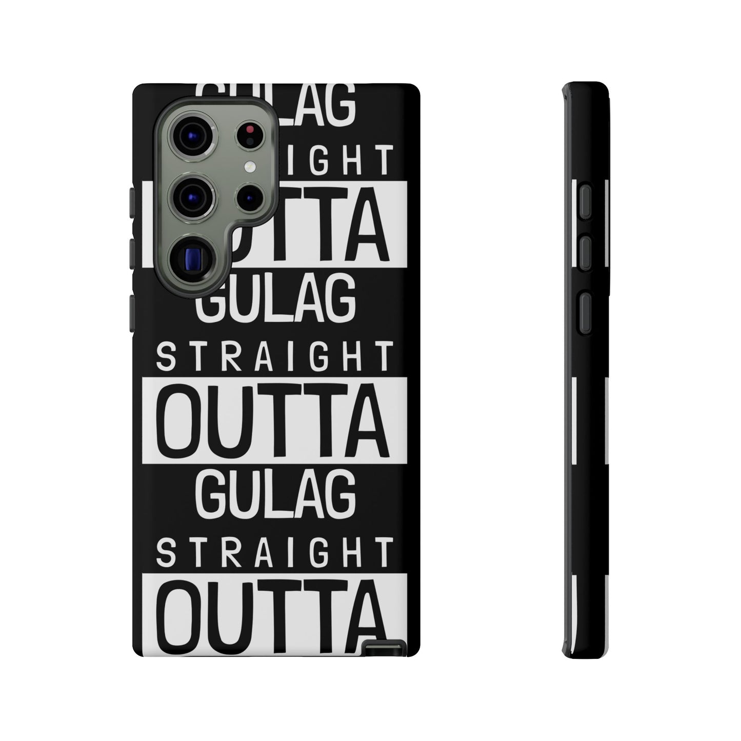 STRAIGHT OUT OF GULAG Tough Cases