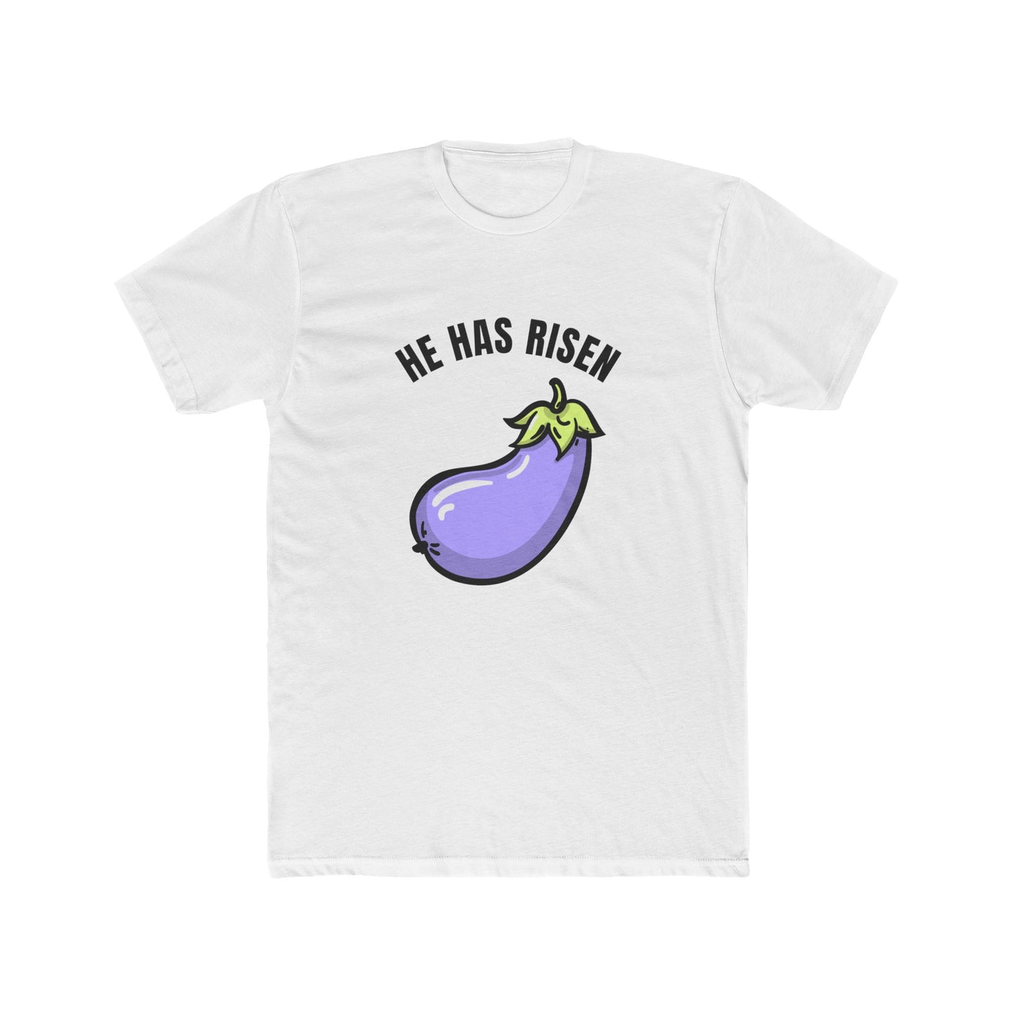 HE HAS RISEN Men's Cotton Crew Tee