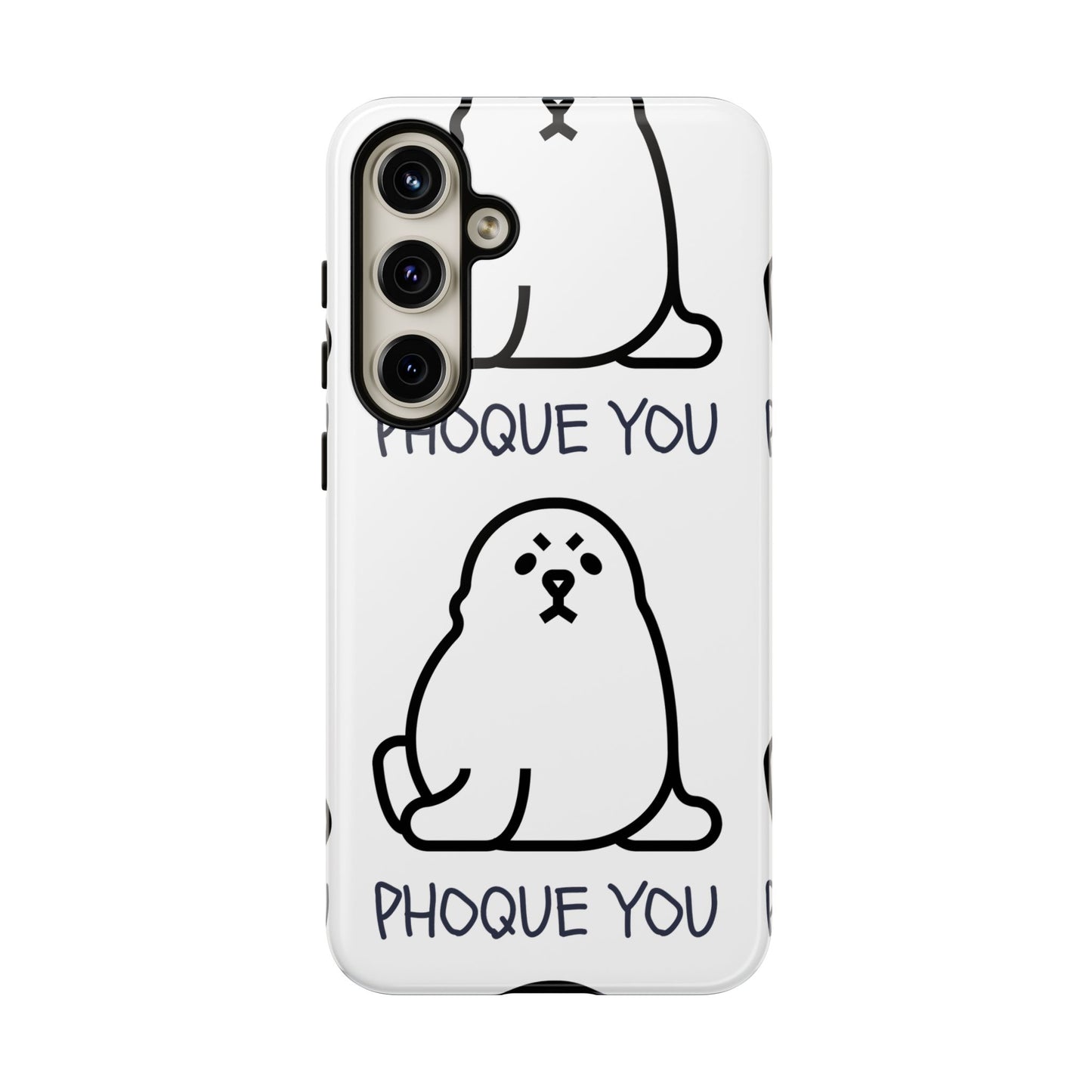 PHOQUE YOU Tough Cases