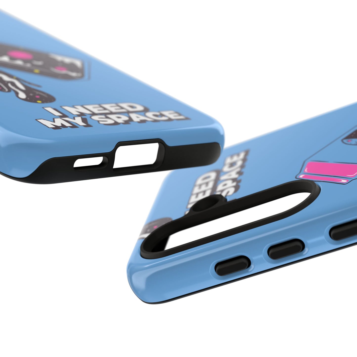 I NEED MY SPACE Tough Cases
