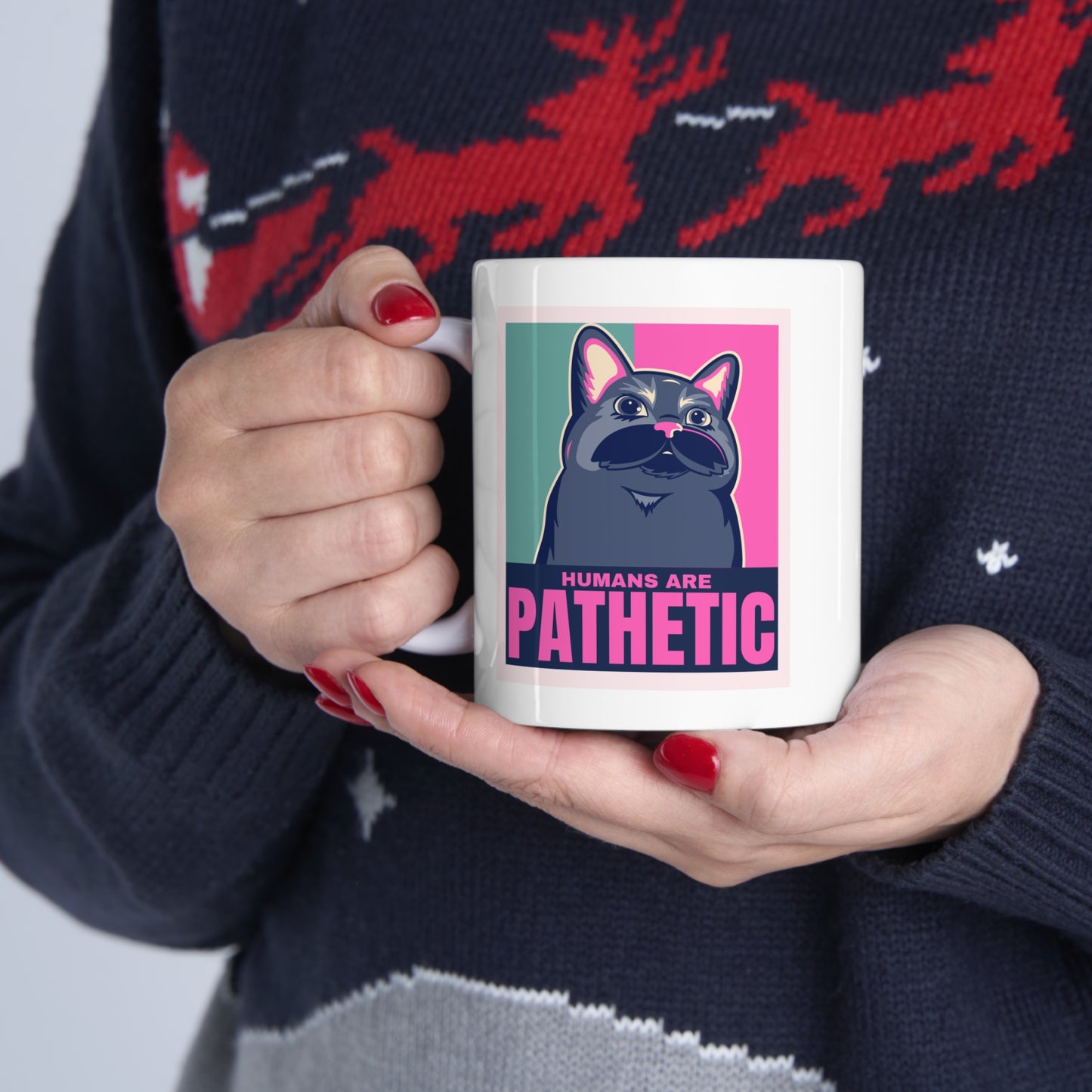 HUMANS R PATHETIC Ceramic Mug 11oz