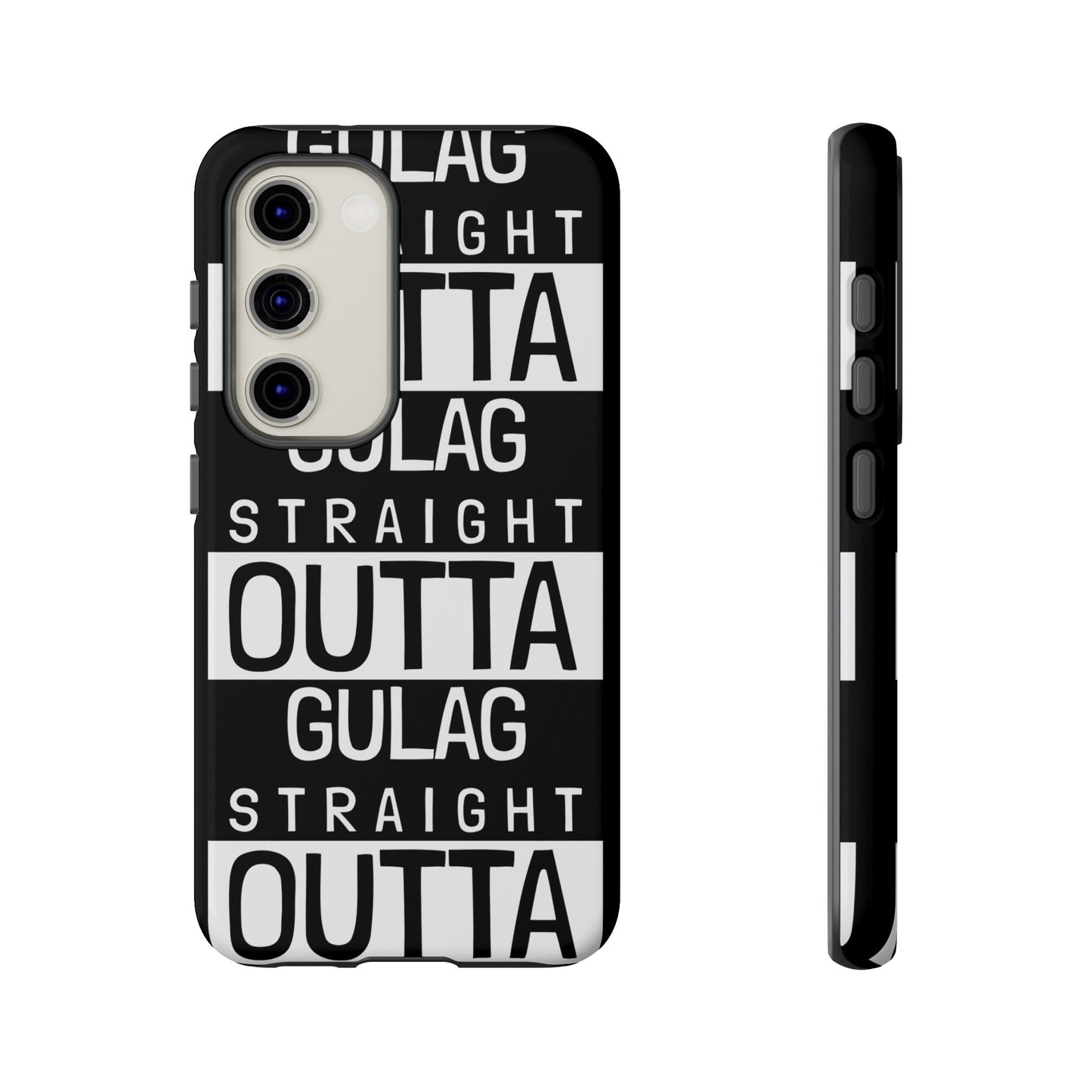 STRAIGHT OUT OF GULAG Tough Cases