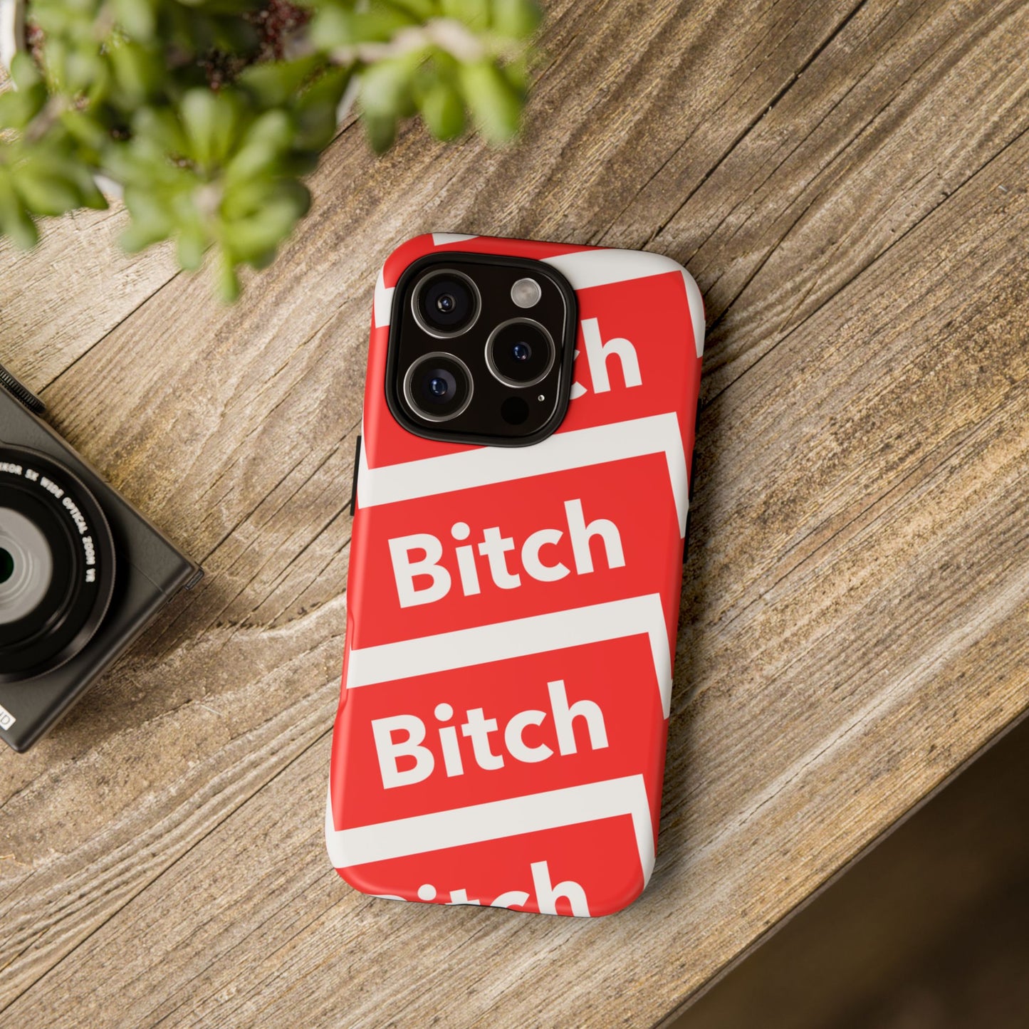 BITCH PLEEASE Tough Cases