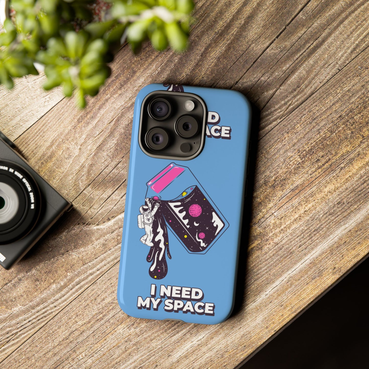 I NEED MY SPACE Tough Cases