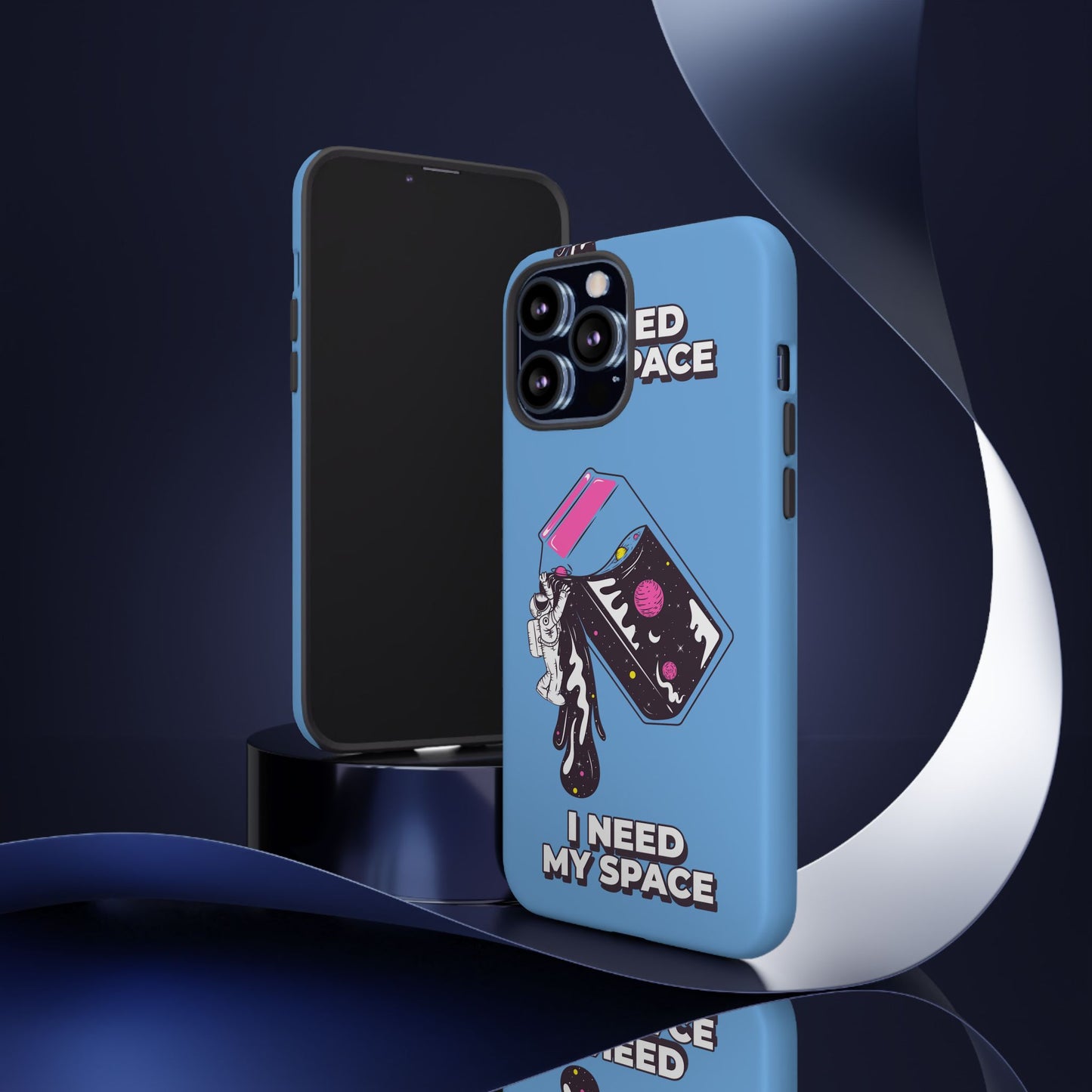I NEED MY SPACE Tough Cases
