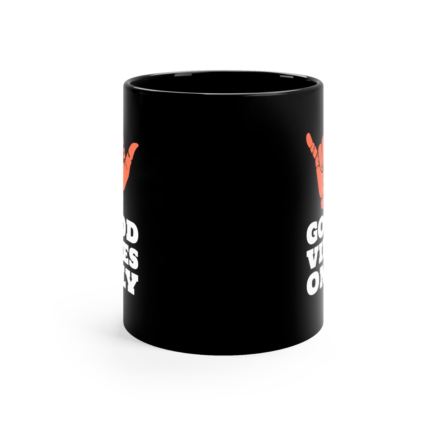 GOOD VIBES ONLY Black mug 11oz