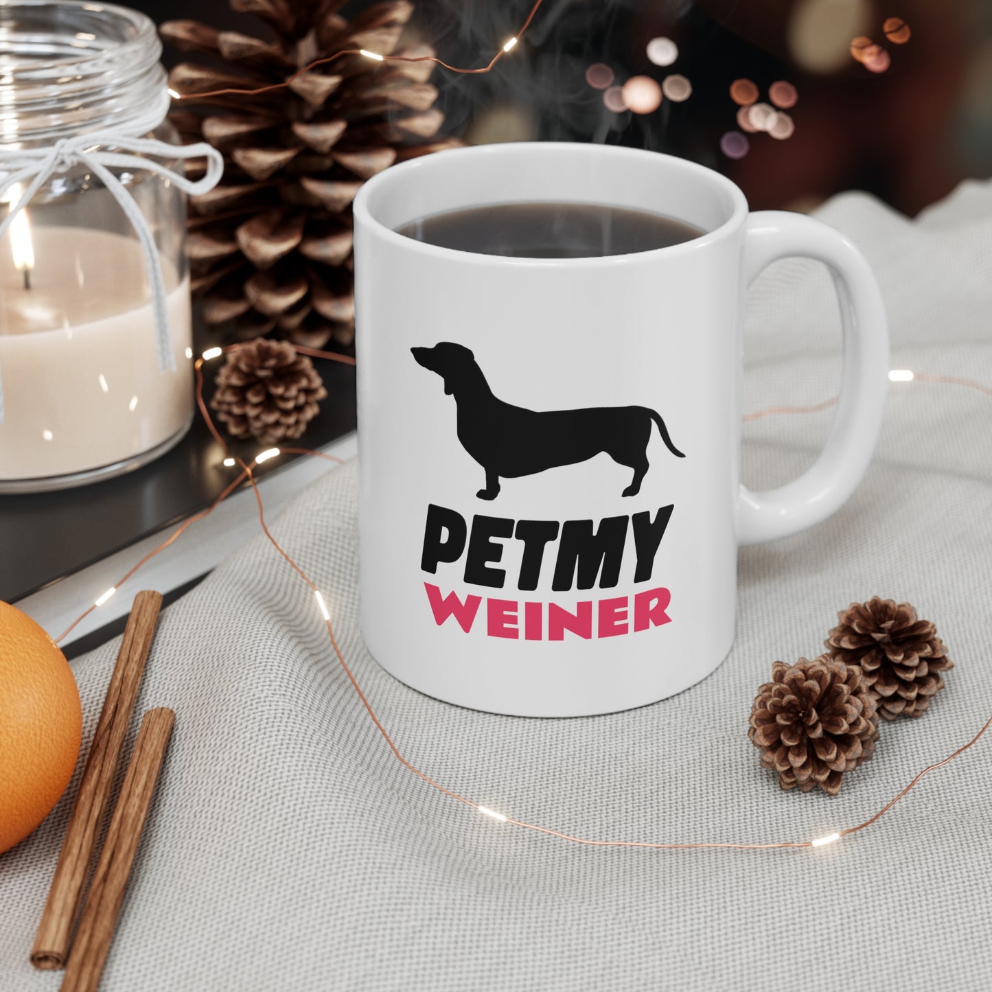 PET MY WEINER MUG