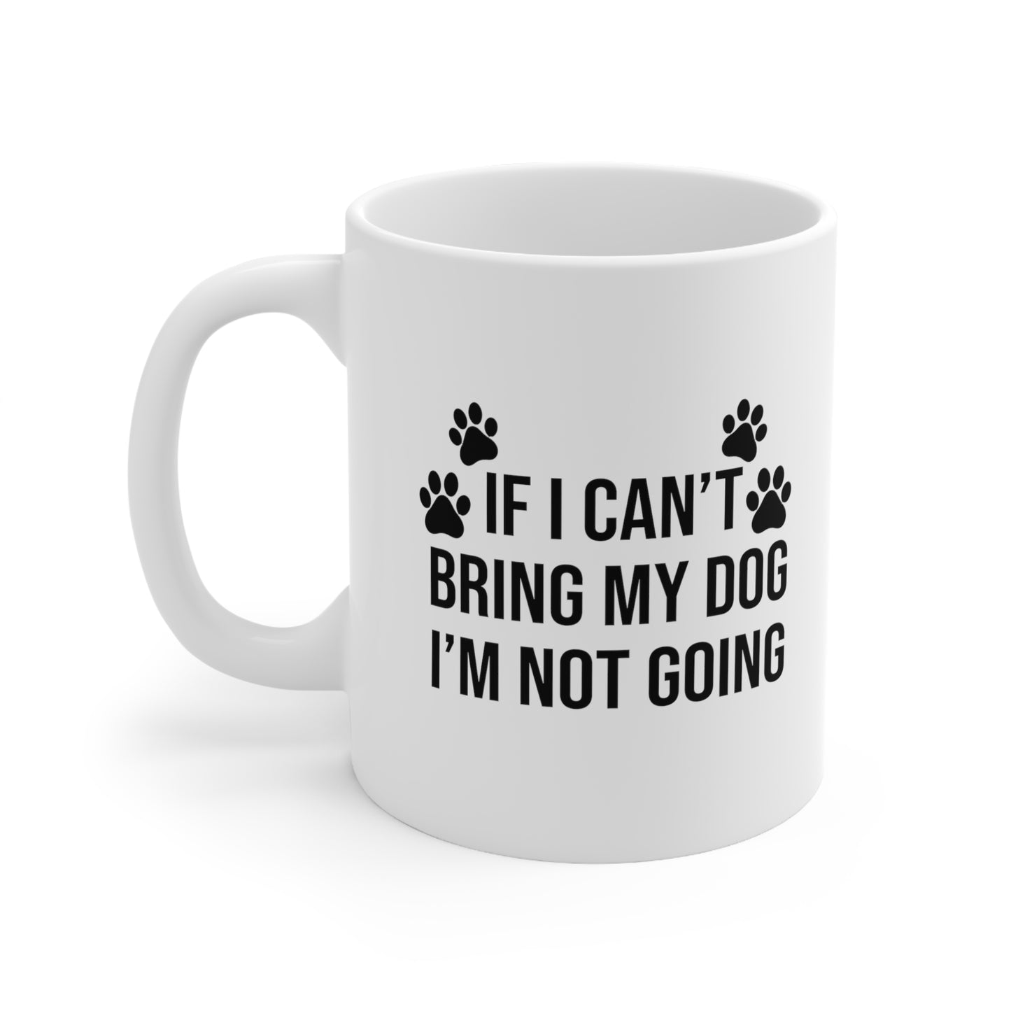 I'M NOT GOING MUG