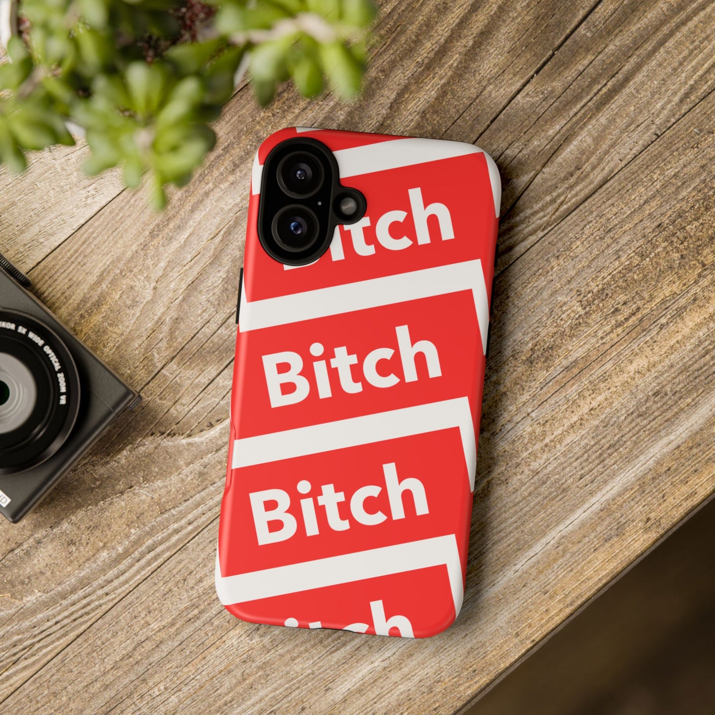 BITCH PLEEASE Tough Cases