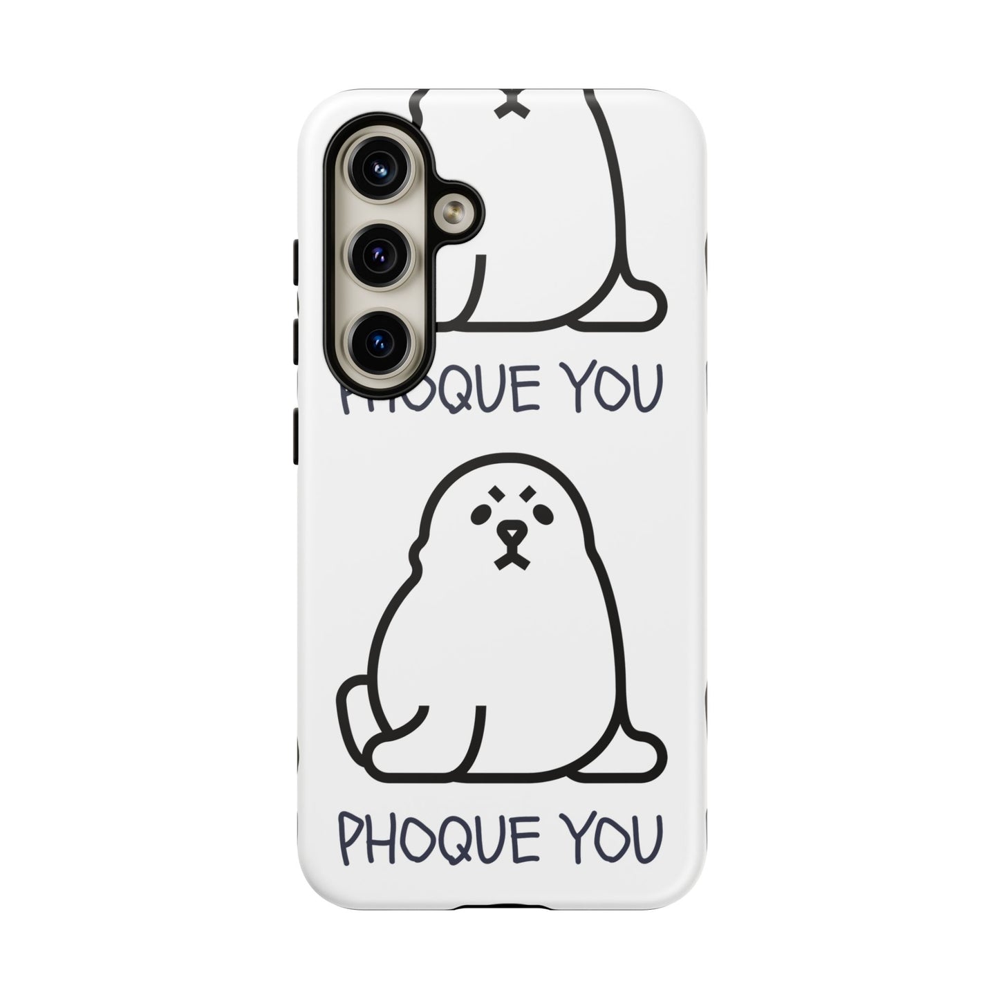 PHOQUE YOU Tough Cases