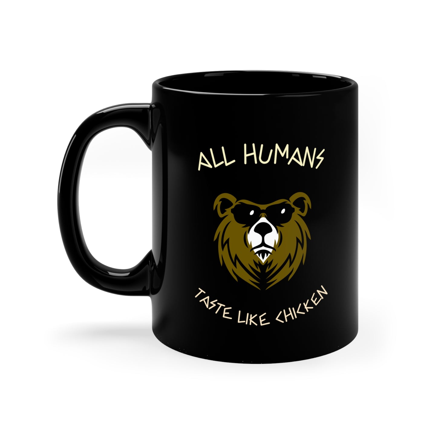 TASTE LIKE CHICKEN Black mug 11oz