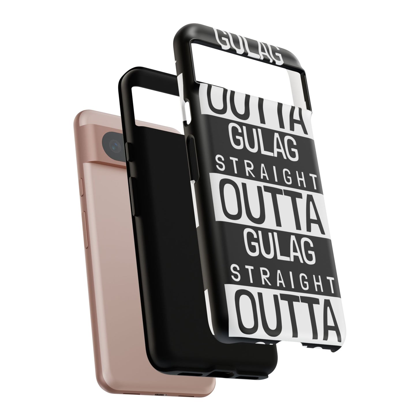 STRAIGHT OUT OF GULAG Tough Cases
