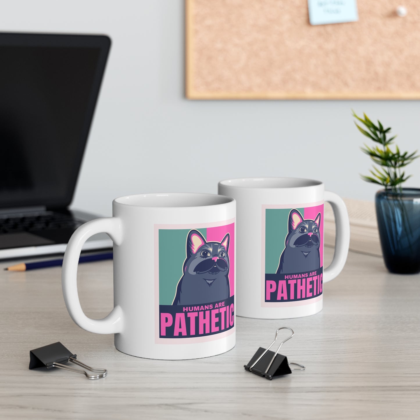 HUMANS R PATHETIC Ceramic Mug 11oz