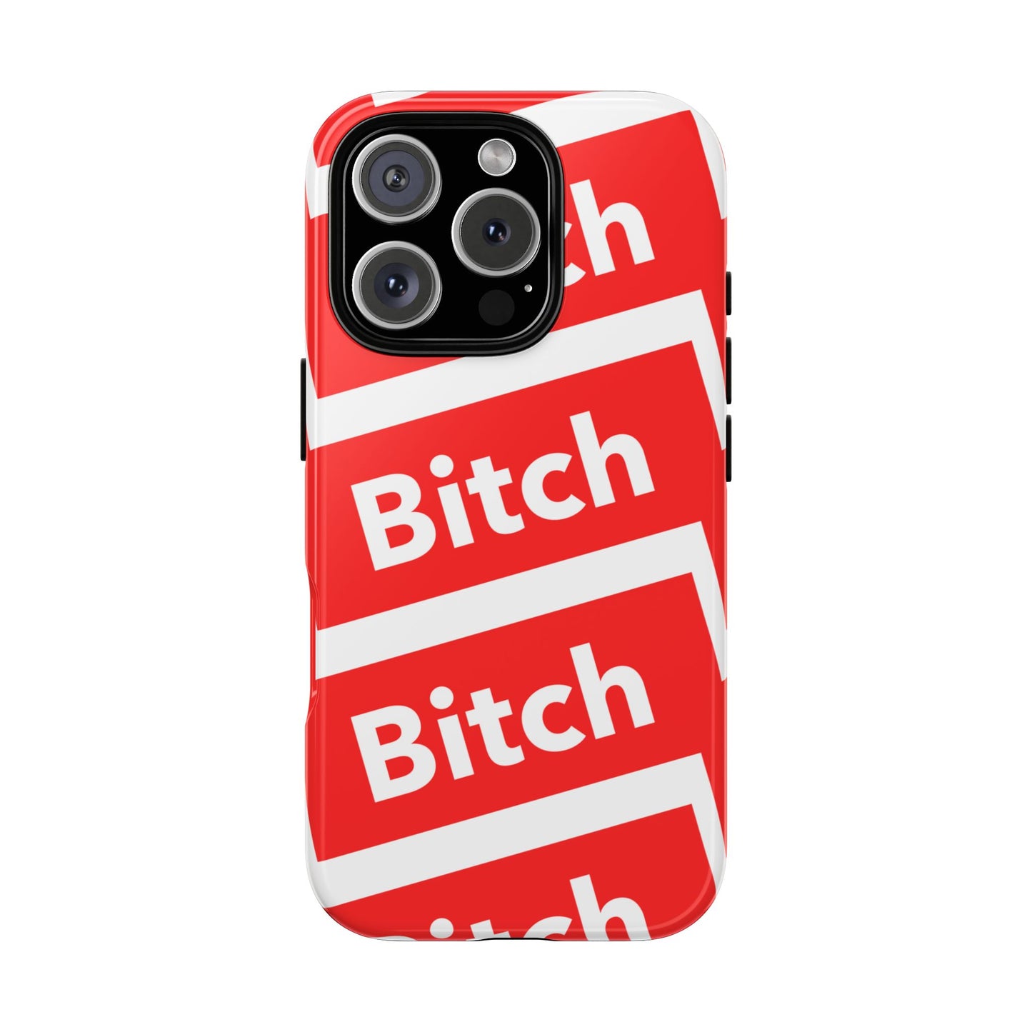 BITCH PLEEASE Tough Cases