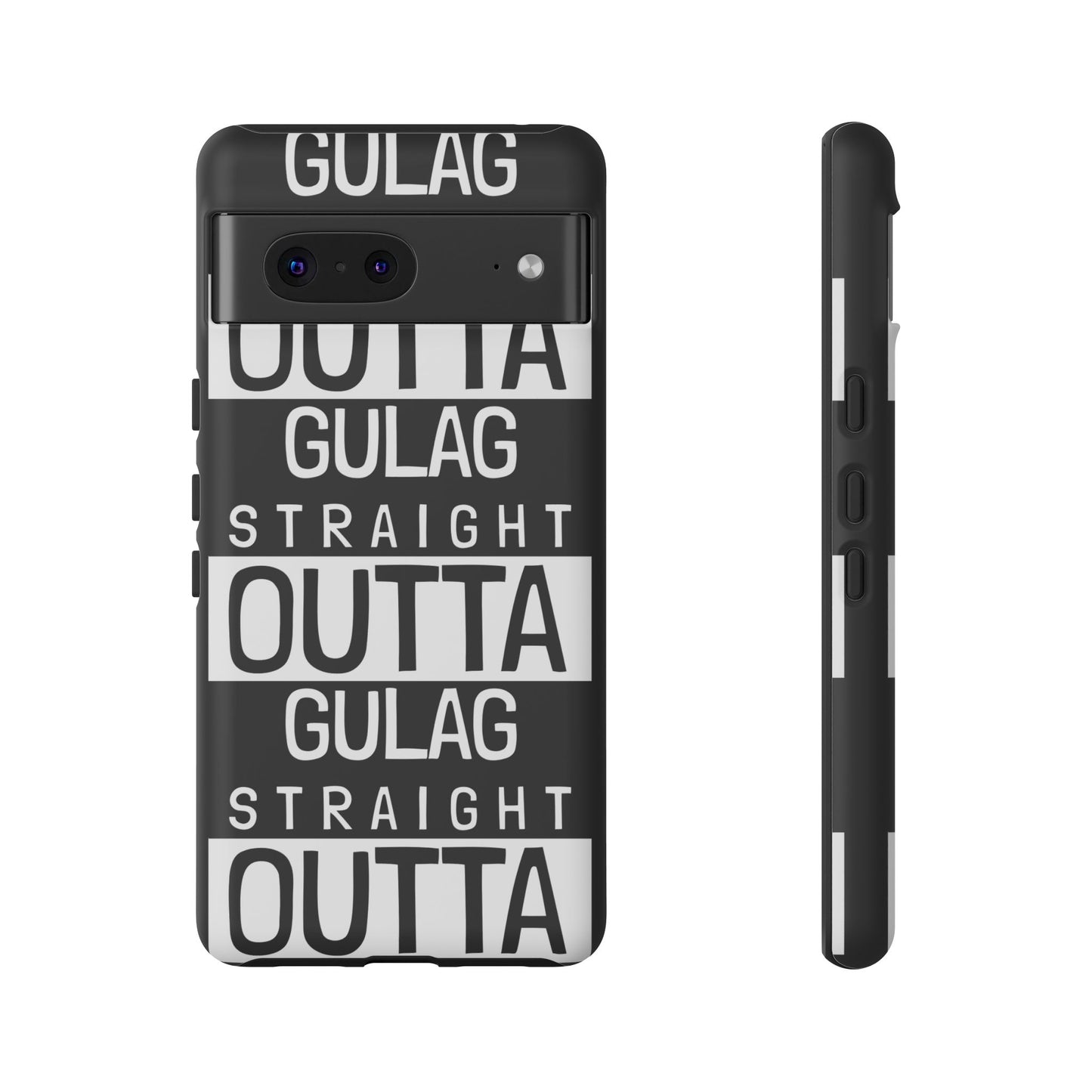 STRAIGHT OUT OF GULAG Tough Cases