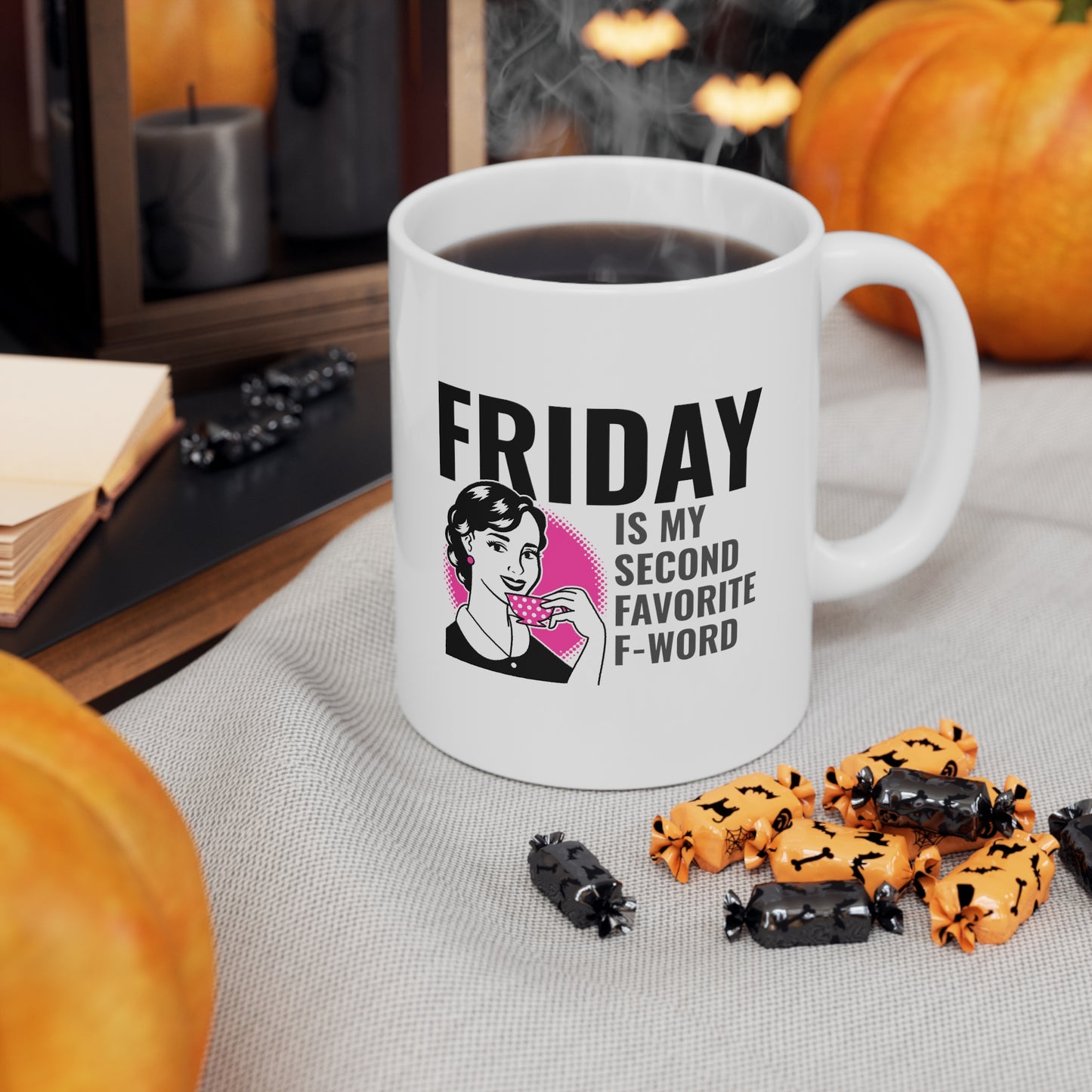 FRIDAY IS MY SECOND MUG