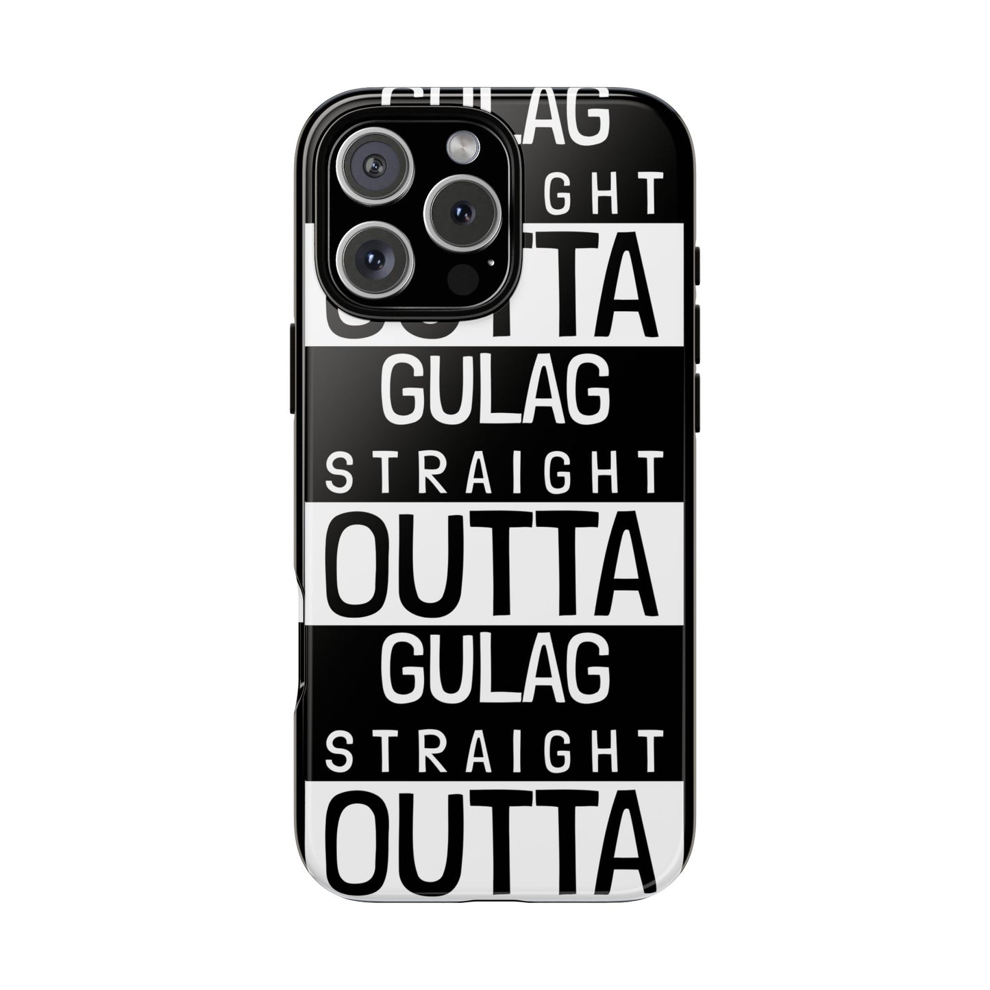 STRAIGHT OUT OF GULAG Tough Cases