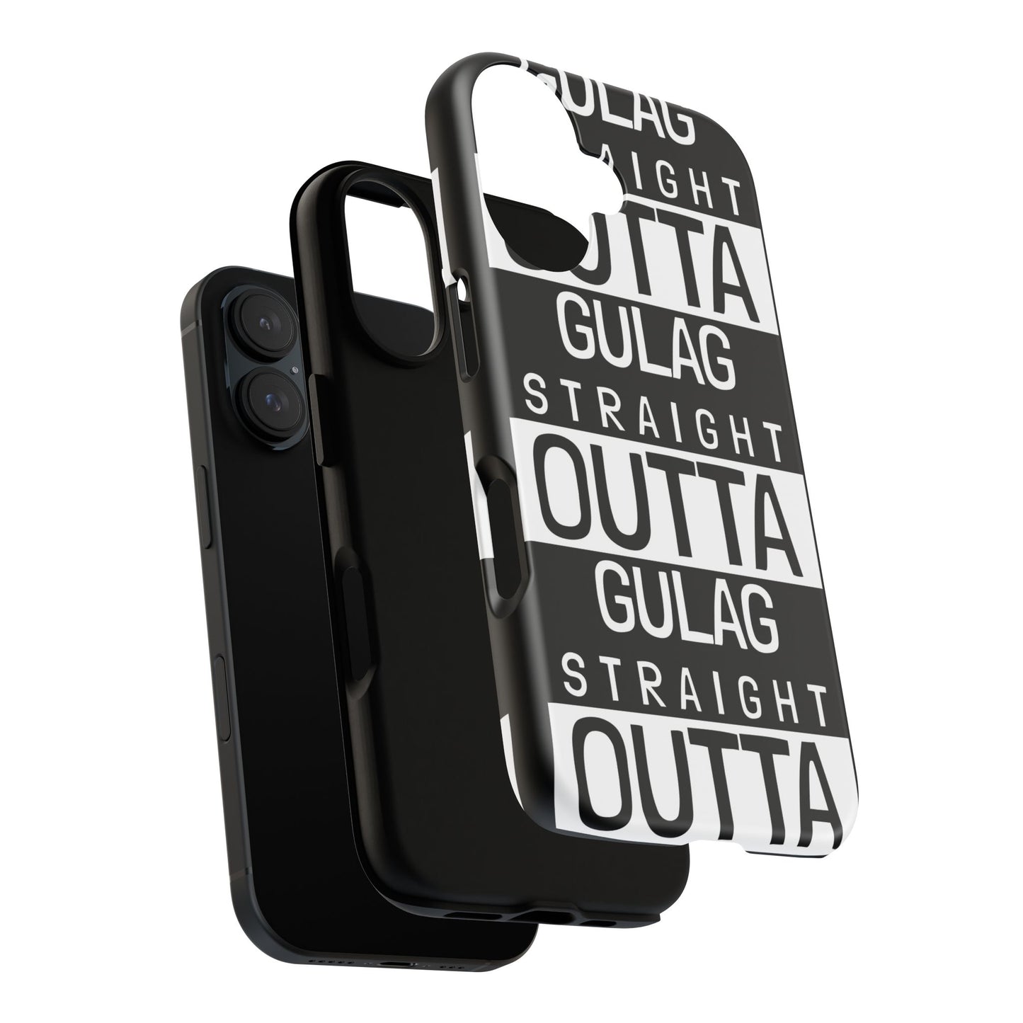 STRAIGHT OUT OF GULAG Tough Cases