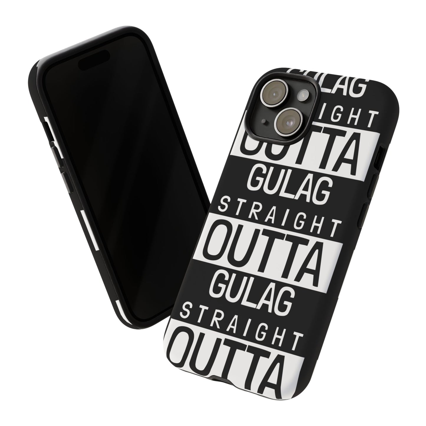 STRAIGHT OUT OF GULAG Tough Cases