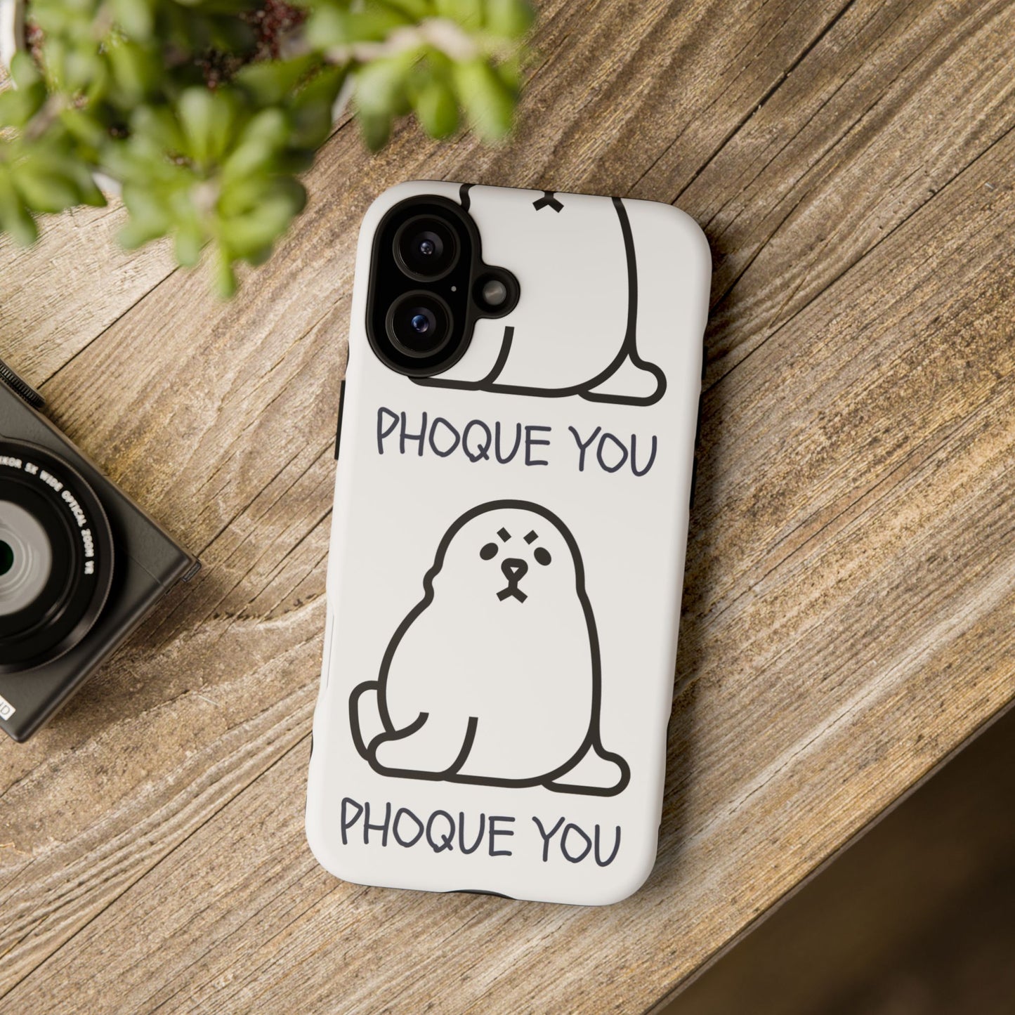 PHOQUE YOU Tough Cases