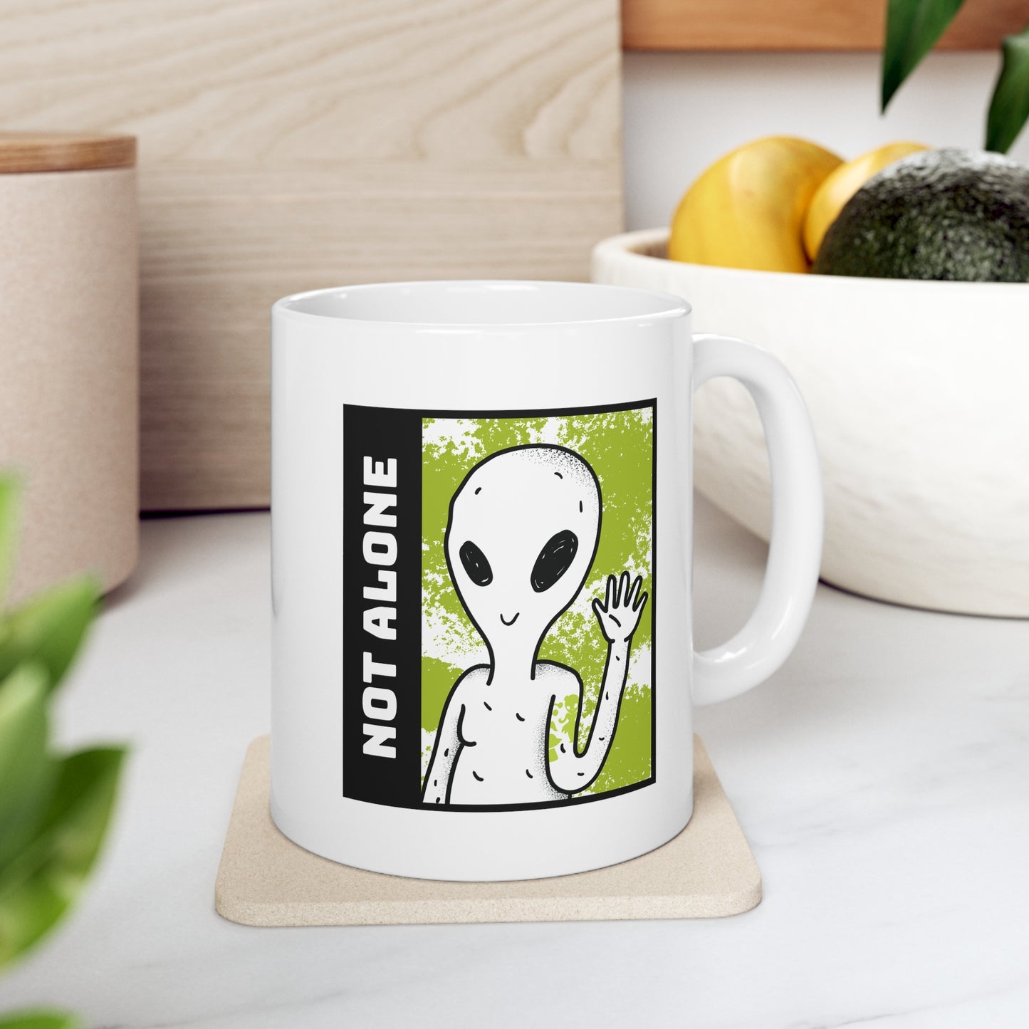 NOT ALONE MUG