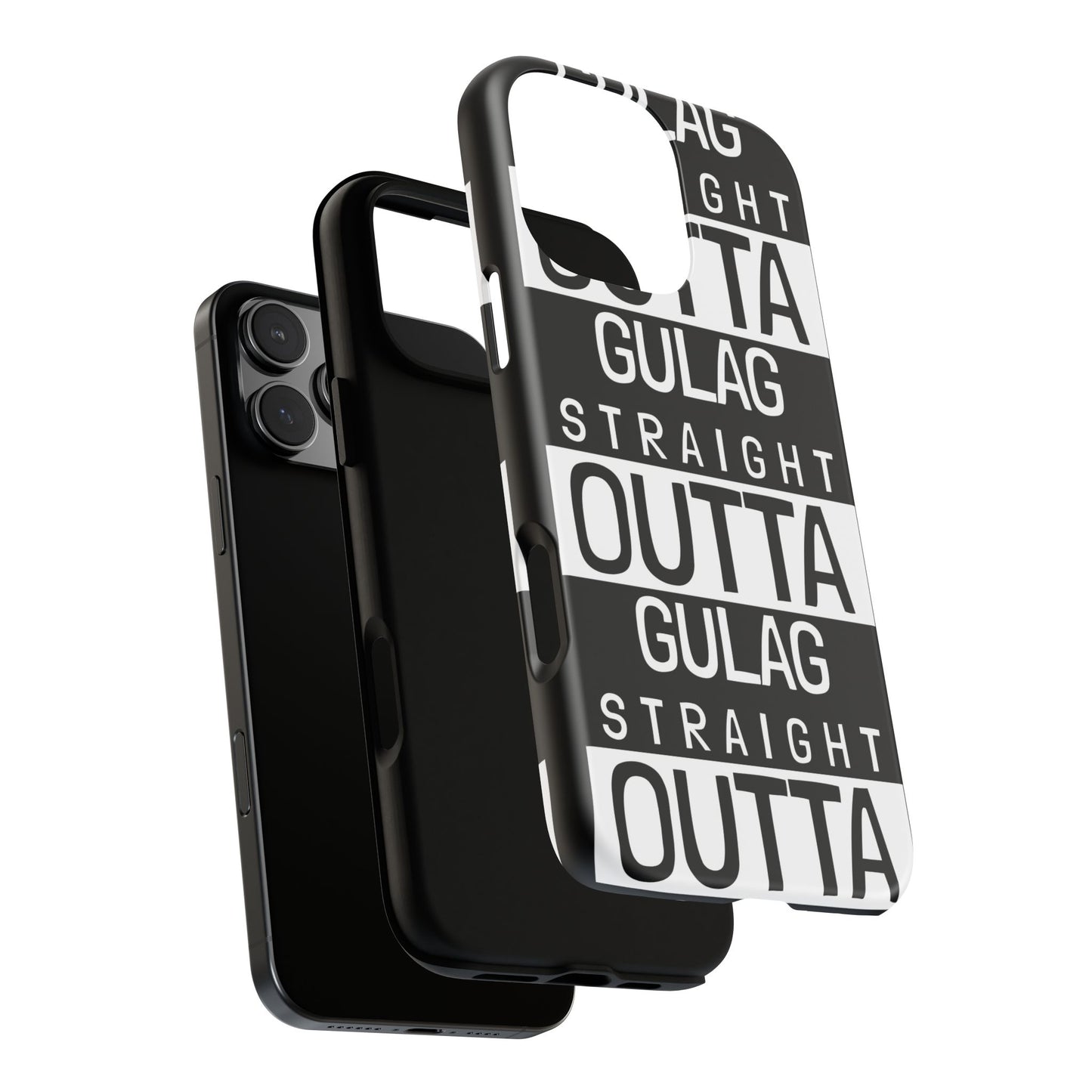 STRAIGHT OUT OF GULAG Tough Cases