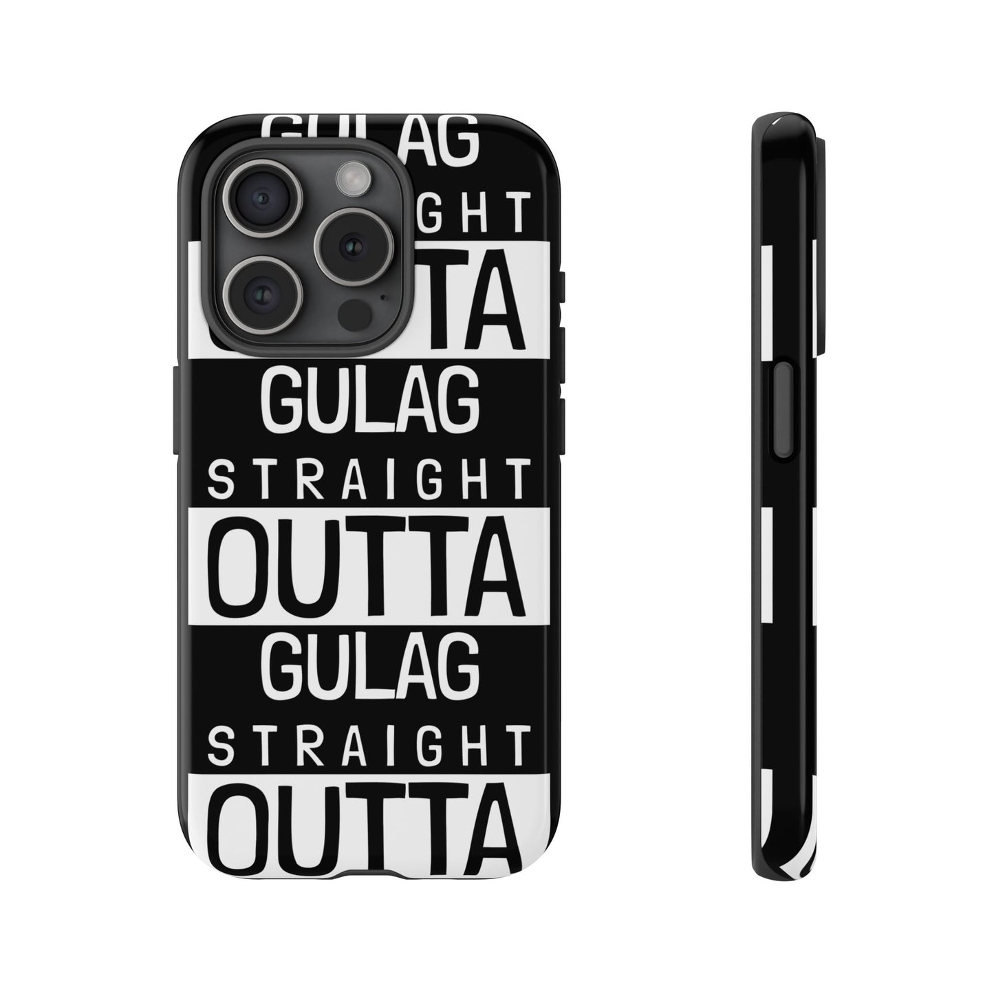 STRAIGHT OUT OF GULAG Tough Cases