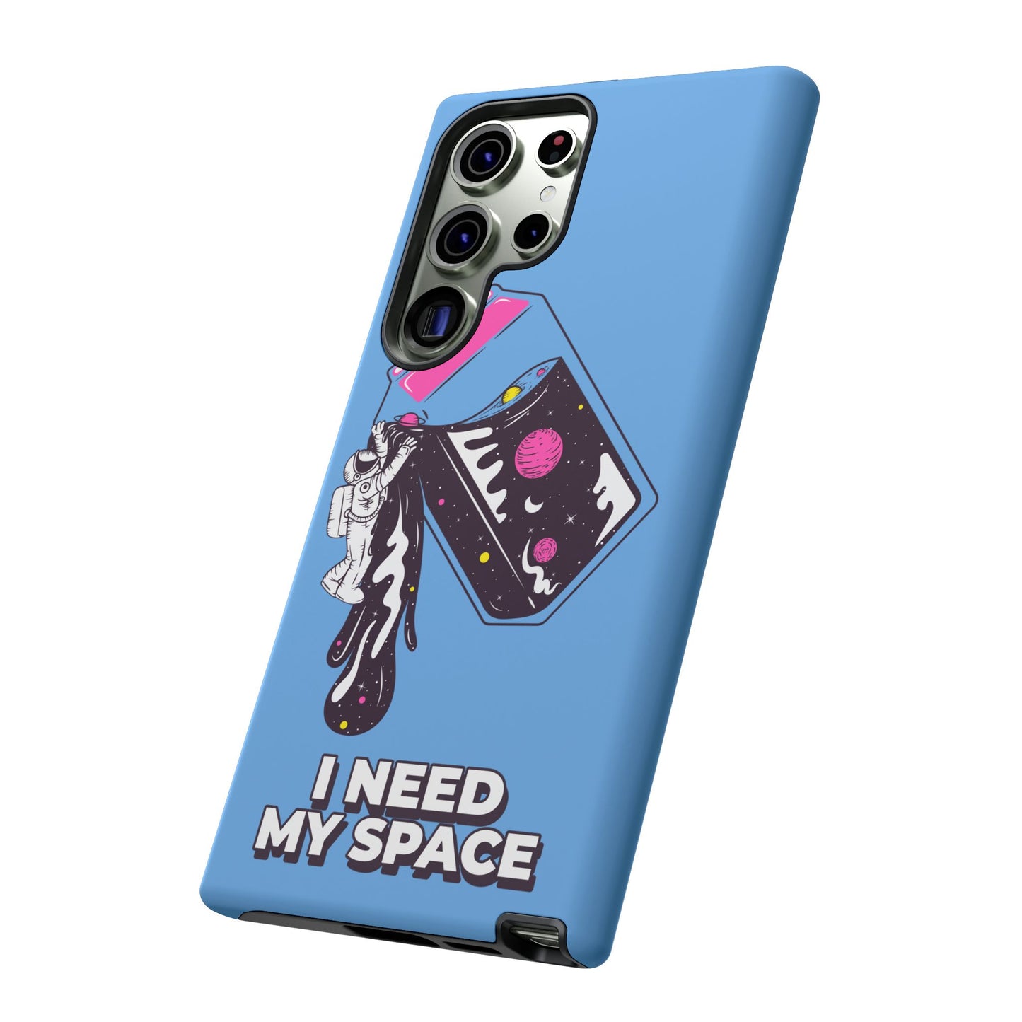 I NEED MY SPACE Tough Cases