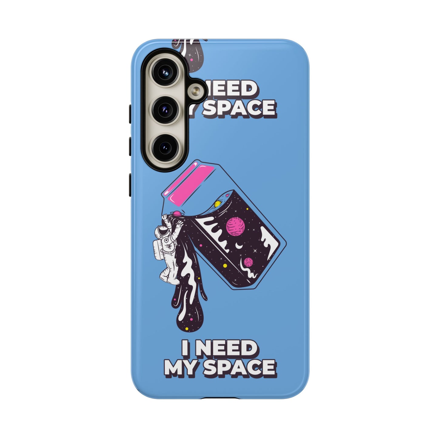 I NEED MY SPACE Tough Cases