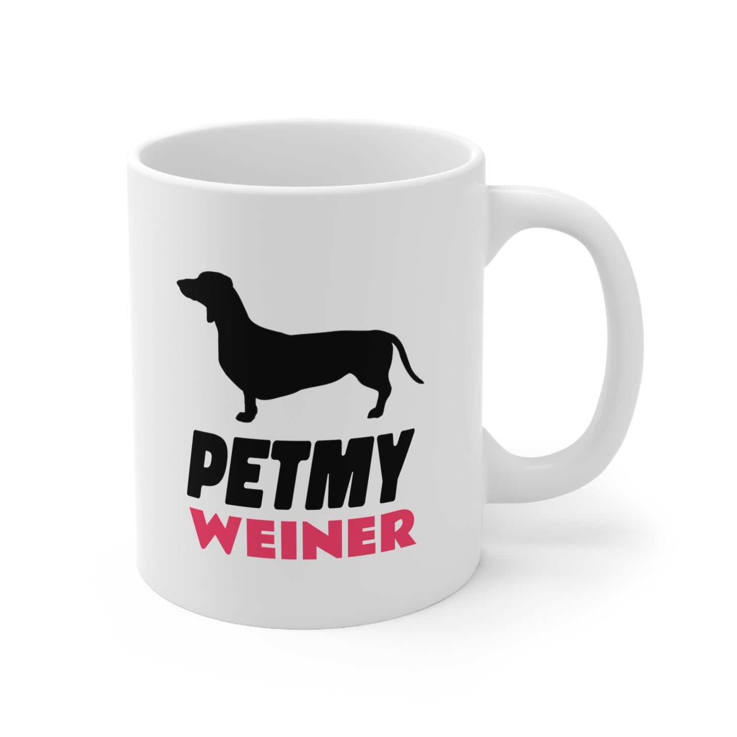 PET MY WEINER MUG