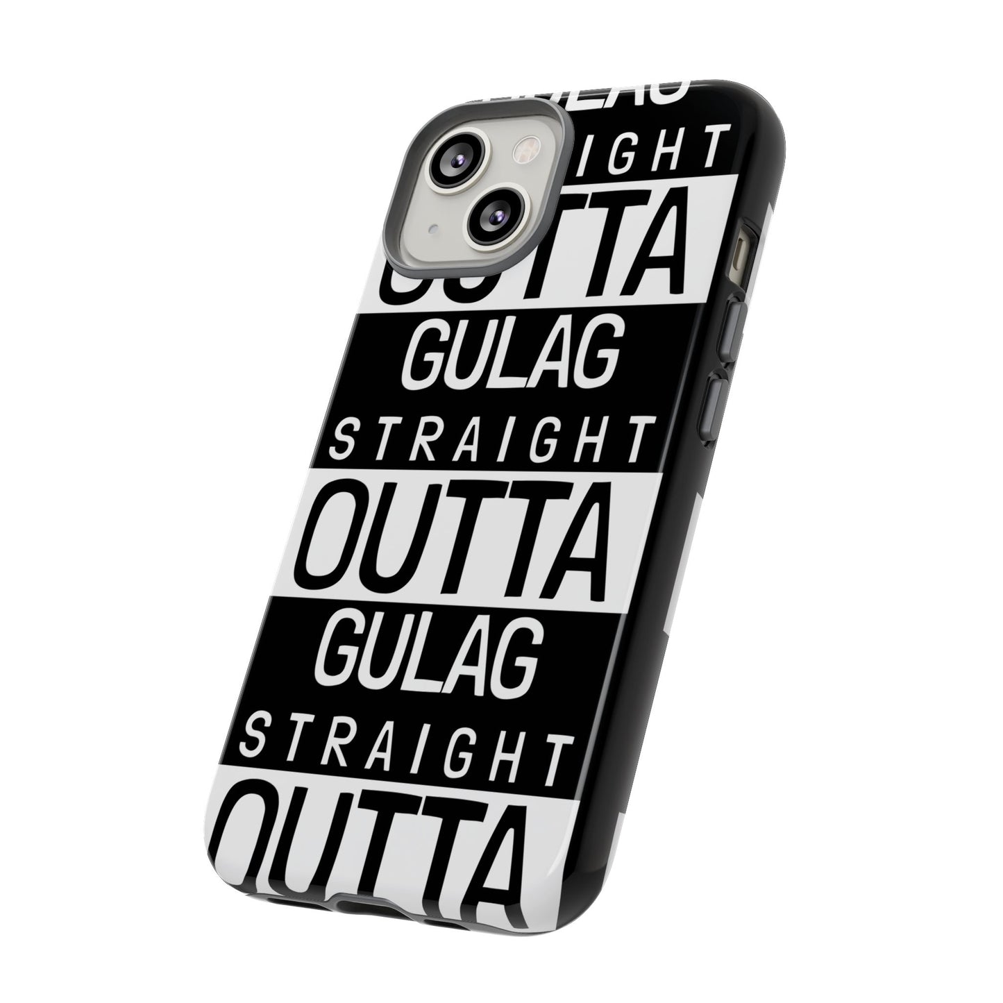 STRAIGHT OUT OF GULAG Tough Cases