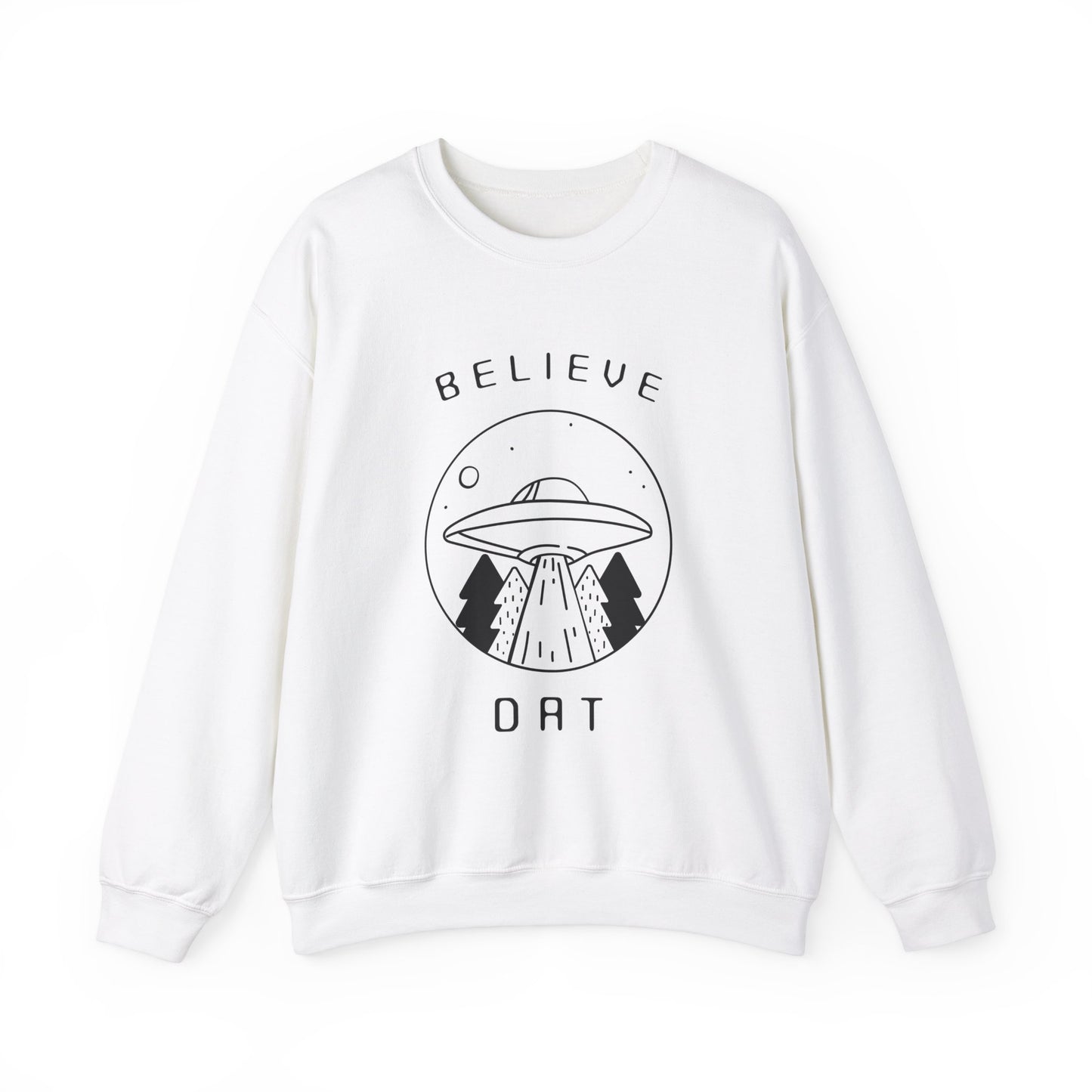 BELIEVE DAT Sweatshirt