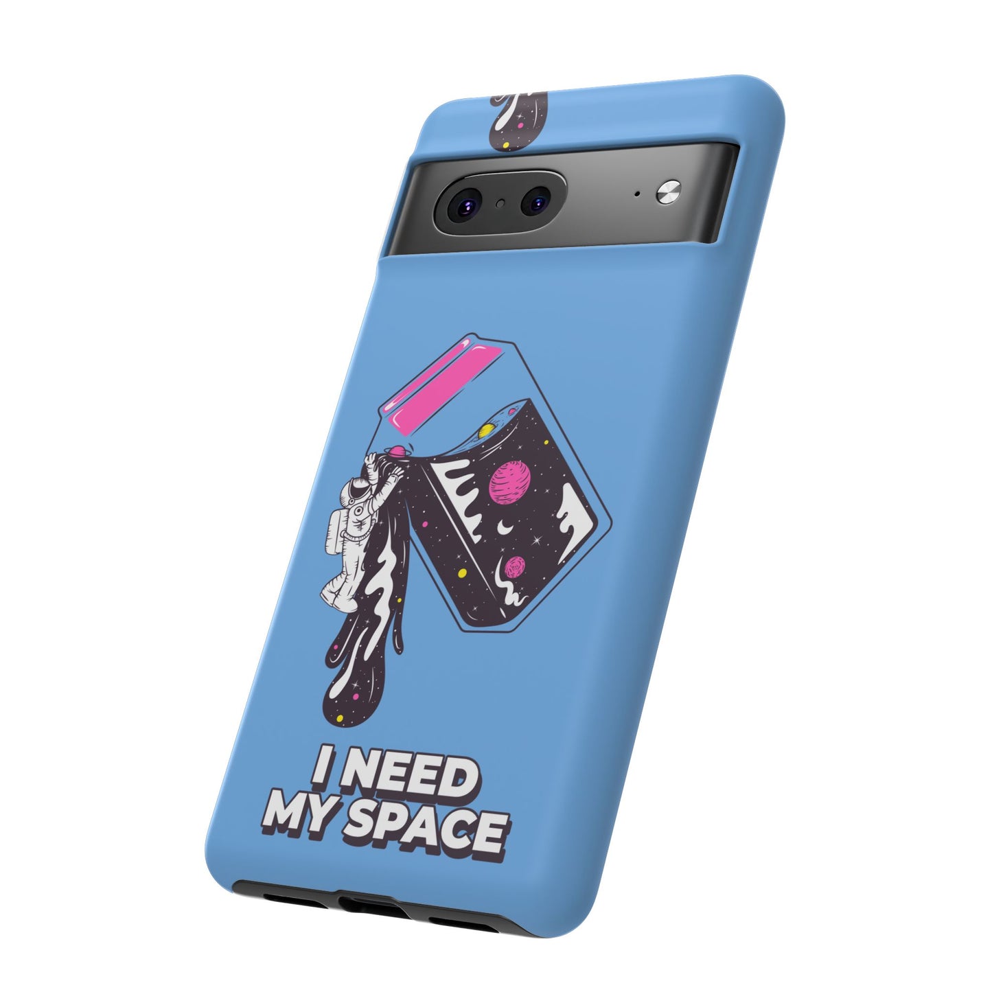 I NEED MY SPACE Tough Cases