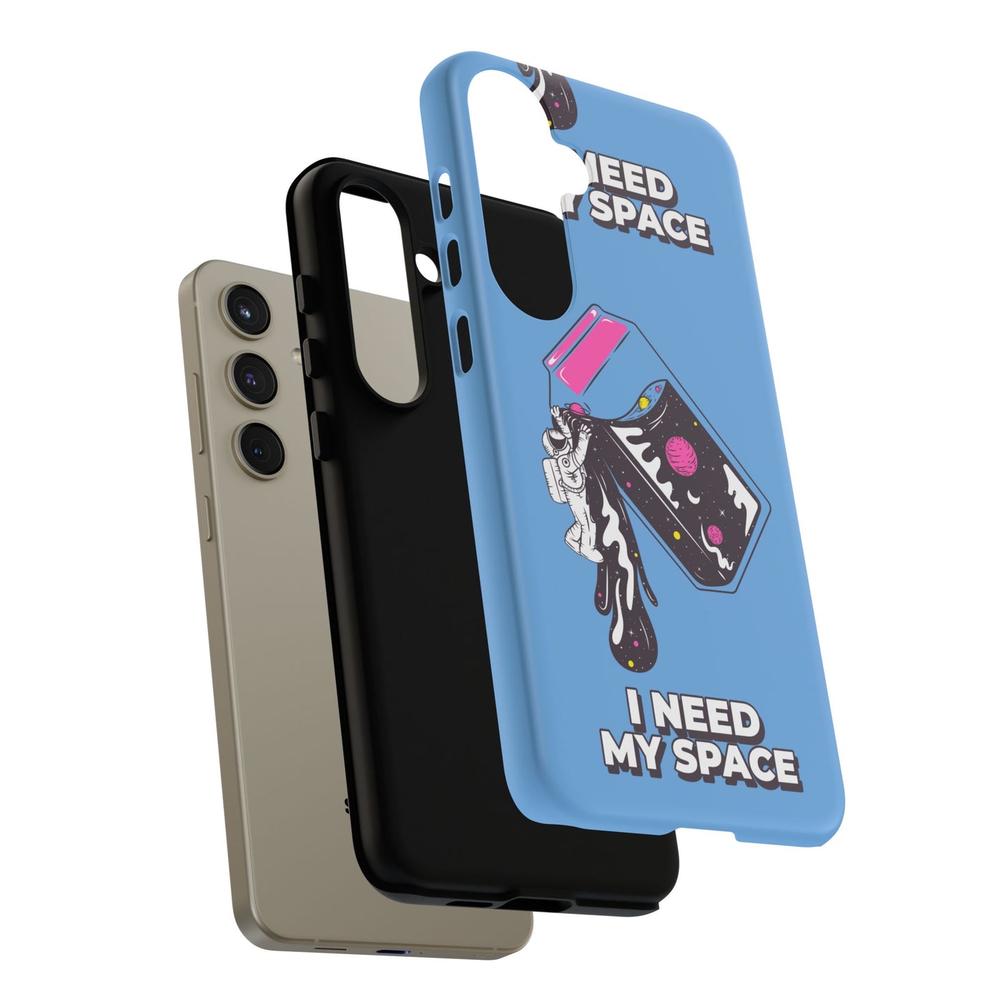 I NEED MY SPACE Tough Cases