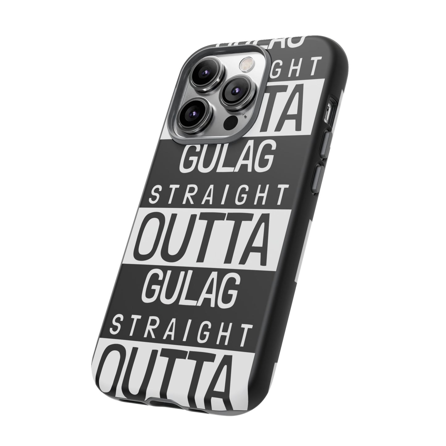 STRAIGHT OUT OF GULAG Tough Cases