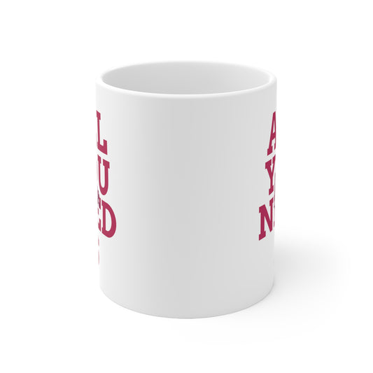 ALL YOU NEED IS LOVE MUG