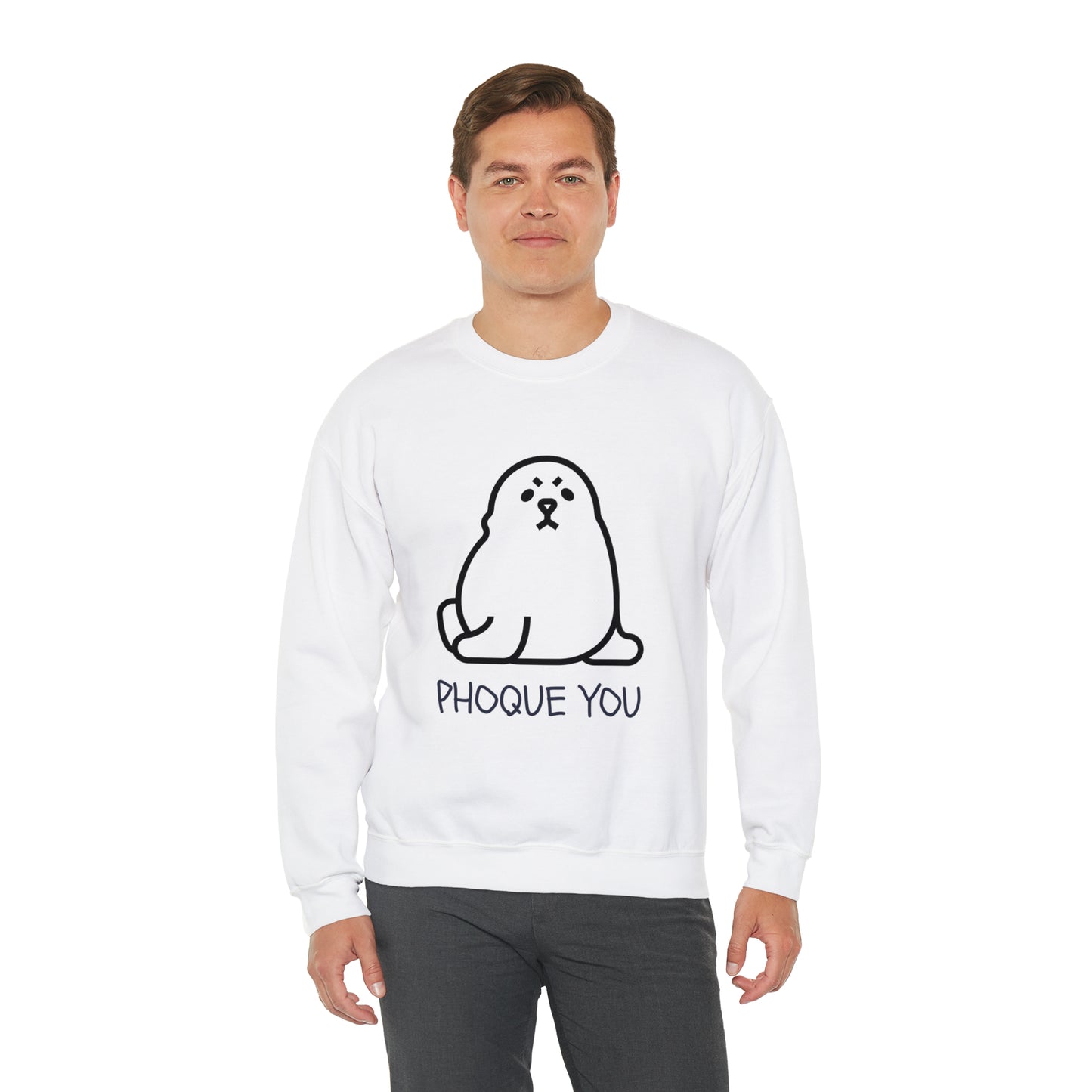 PHOQUE YOU Sweatshirt