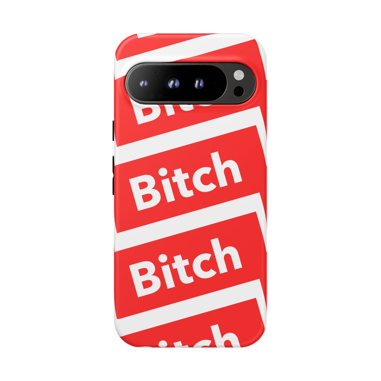 BITCH PLEEASE Tough Cases