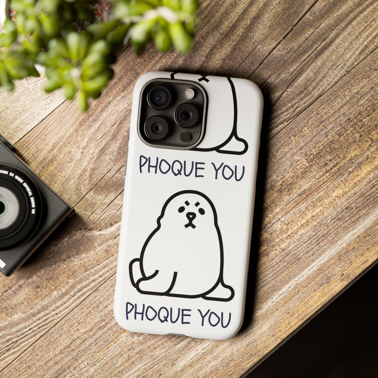 PHOQUE YOU Tough Cases