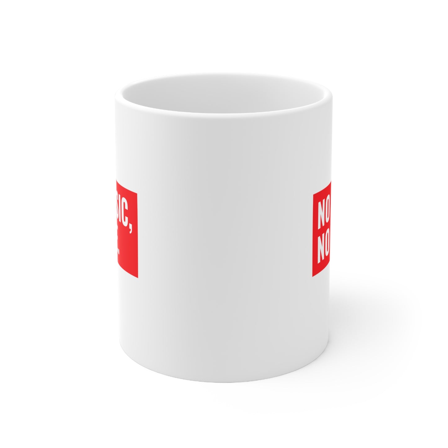NO MUSIC NO LIFE MUG