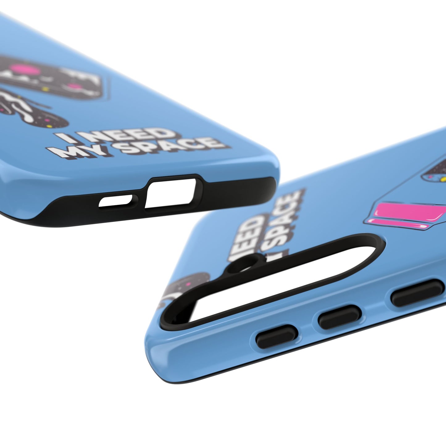 I NEED MY SPACE Tough Cases