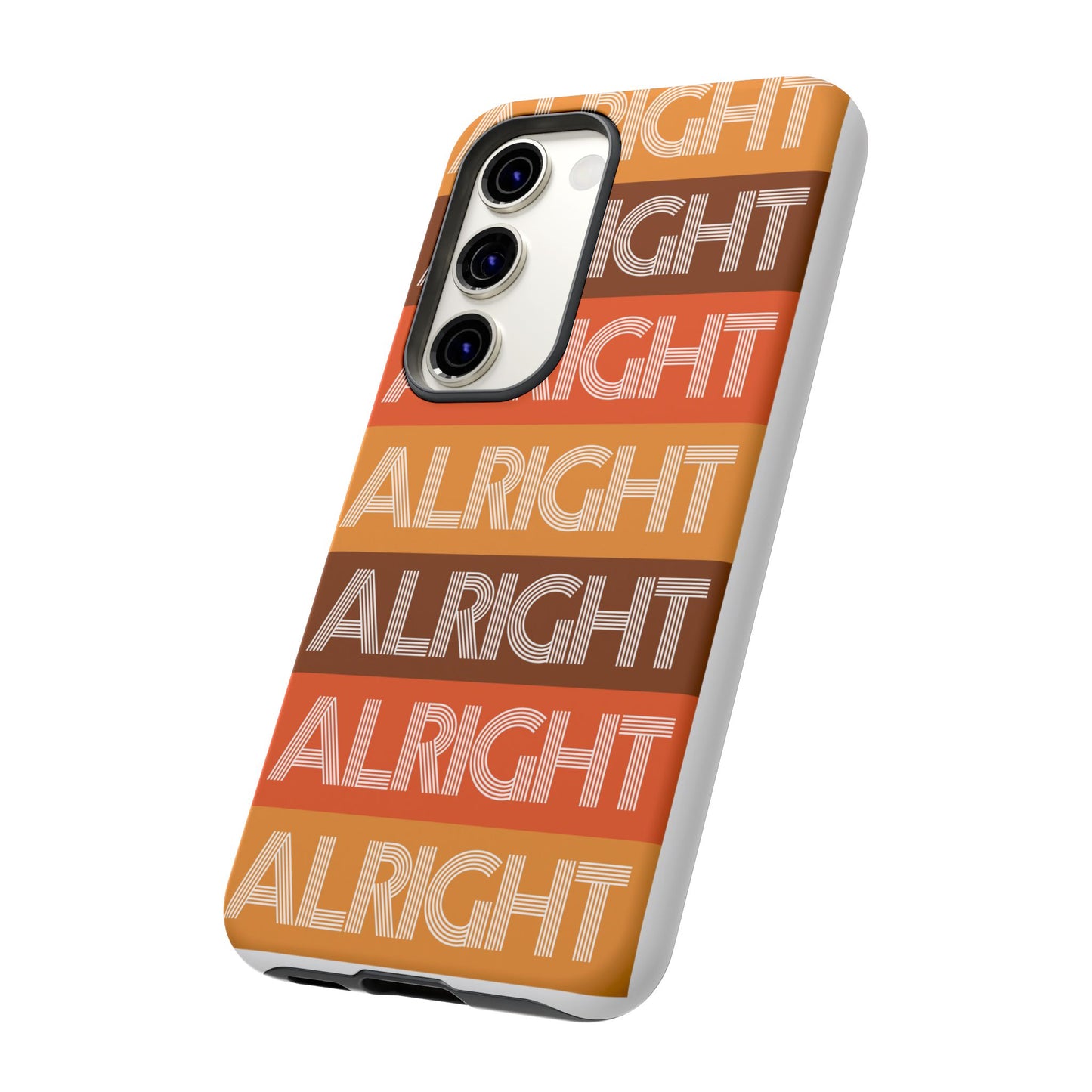 ALRIGHT ALRIGHT ALRIGHT Tough Cases