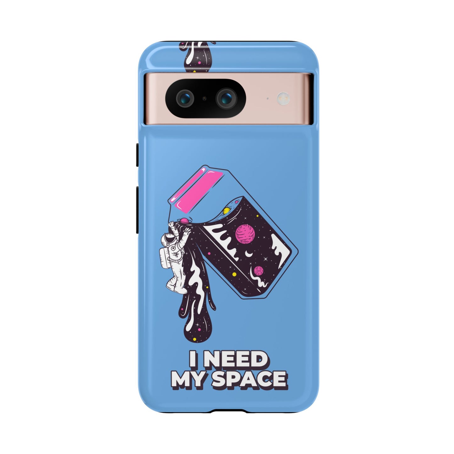 I NEED MY SPACE Tough Cases