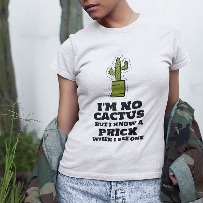 I'M NO PRICK WOMEN'S T