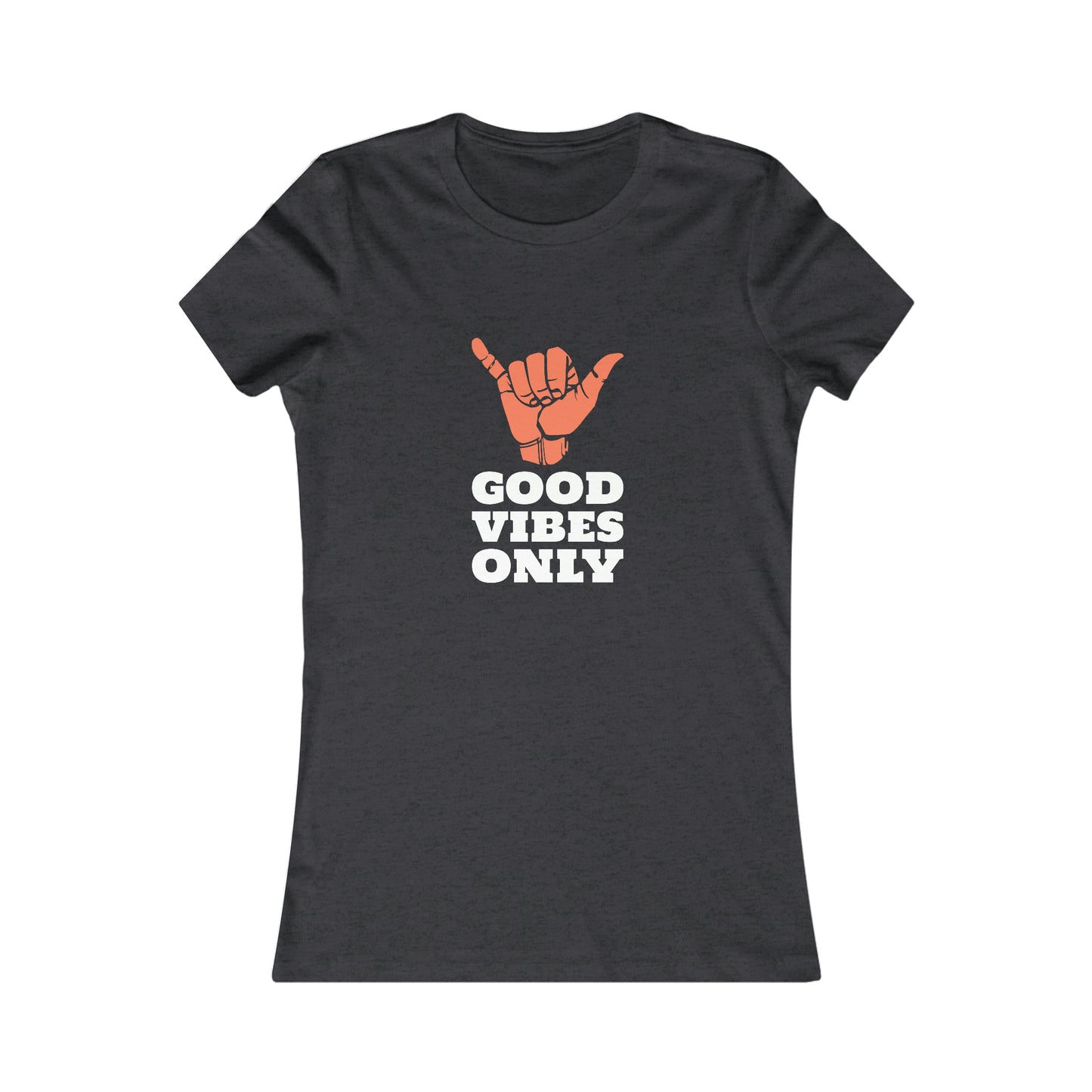 GOOD VIBES ONLY WOMEN'S T