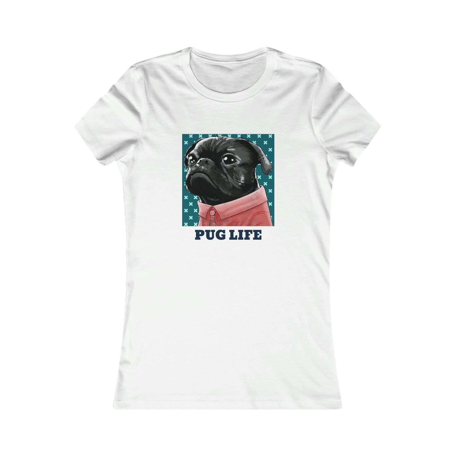 PUG LIFE WOMEN'S TEE