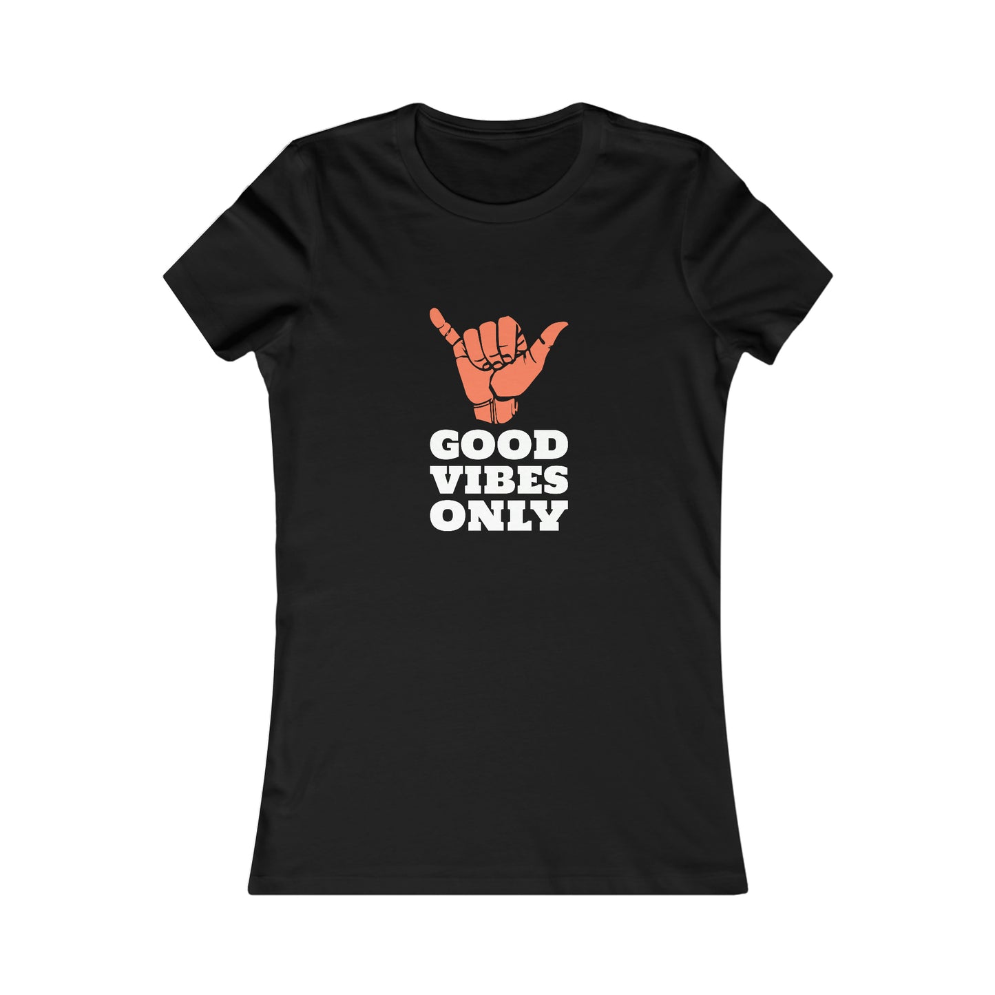 GOOD VIBES ONLY WOMEN'S T